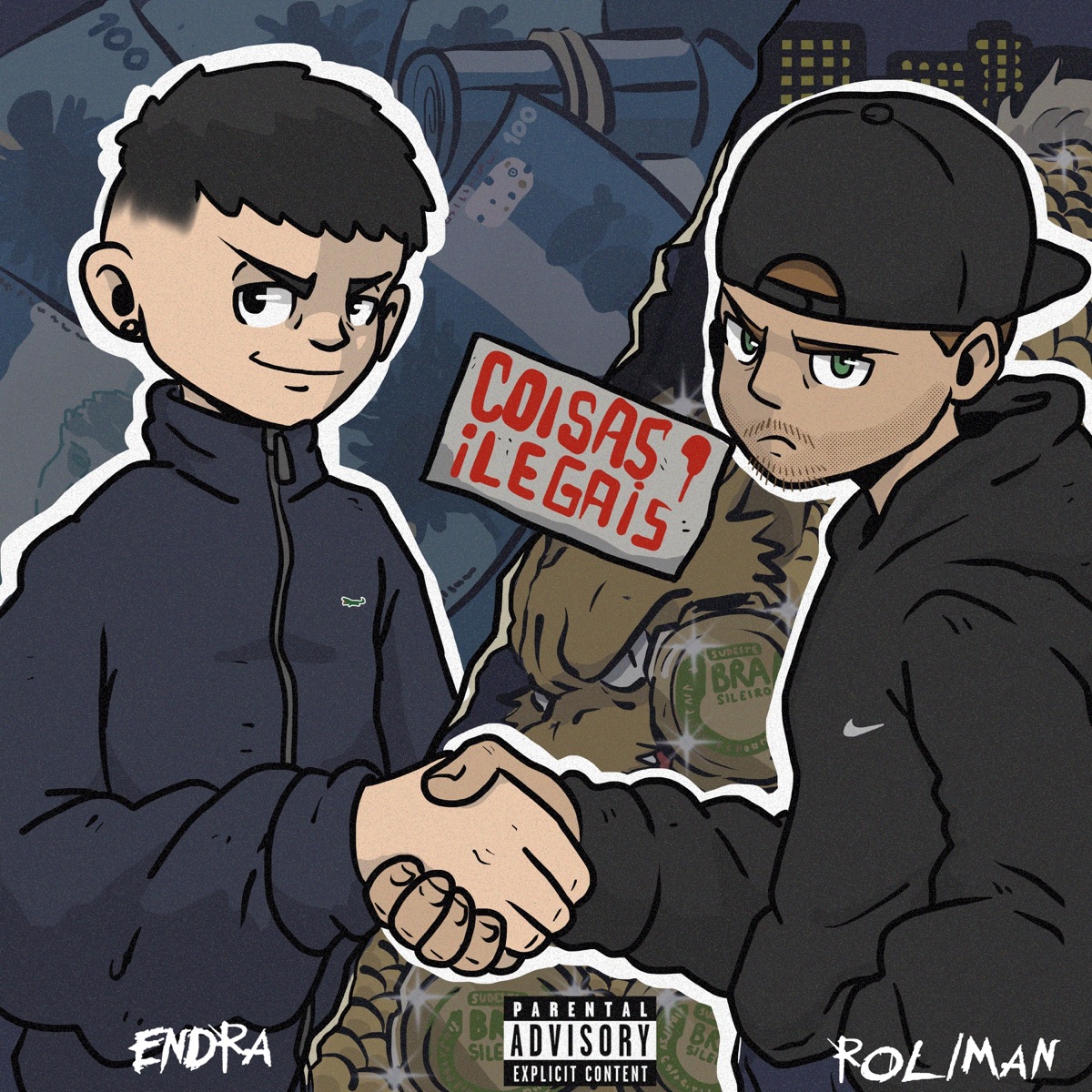 Coisas Ilegais (feat. Roliman) - Single by EndraOf album cover