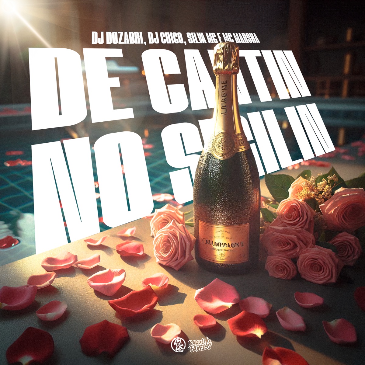 De Cantin no Segilin (feat. MC Marsha) - Single by DJ Dozabri, DJ CHICO OFICIAL & Silva Mc album cover