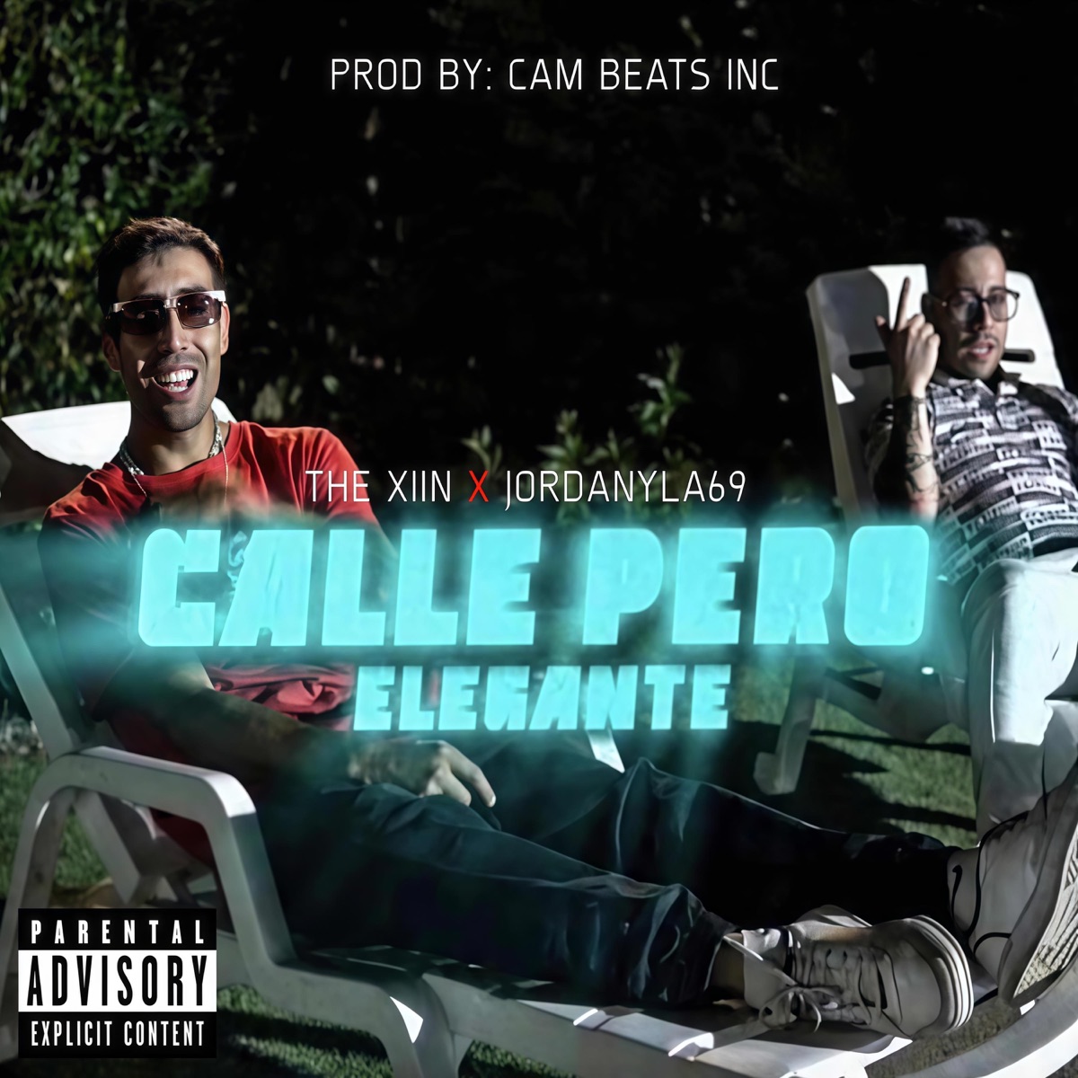 Calle Pero Elegante - Single by The Xiin, Jordanyla69 & Cam Beats Inc album cover