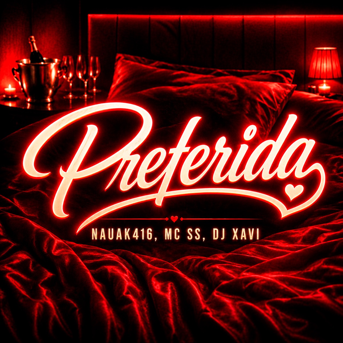 Preferida - Single by Nauak416, MC SS & Dj Xavi album cover