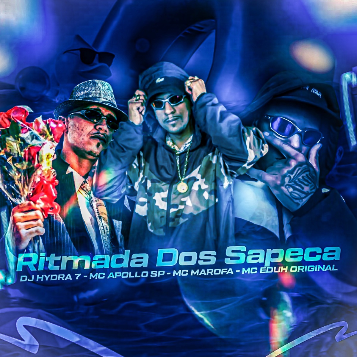 Ritmada dos Sapeca - Single by DJ HYDRA7, Mc Apollo sp, MC Marofa & MC Eduh Original album cover
