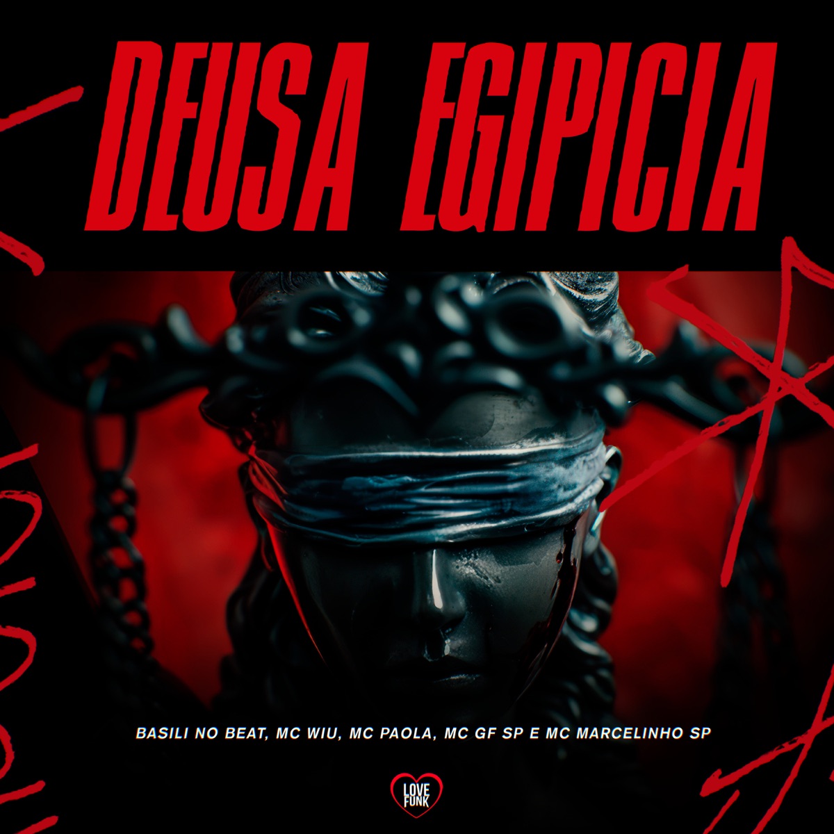 Deusa Egipicia (feat. MC Marcelinho SP & MC GF SP) - Single by Basili no Beat, MC Wiu & MC PAOLA album cover