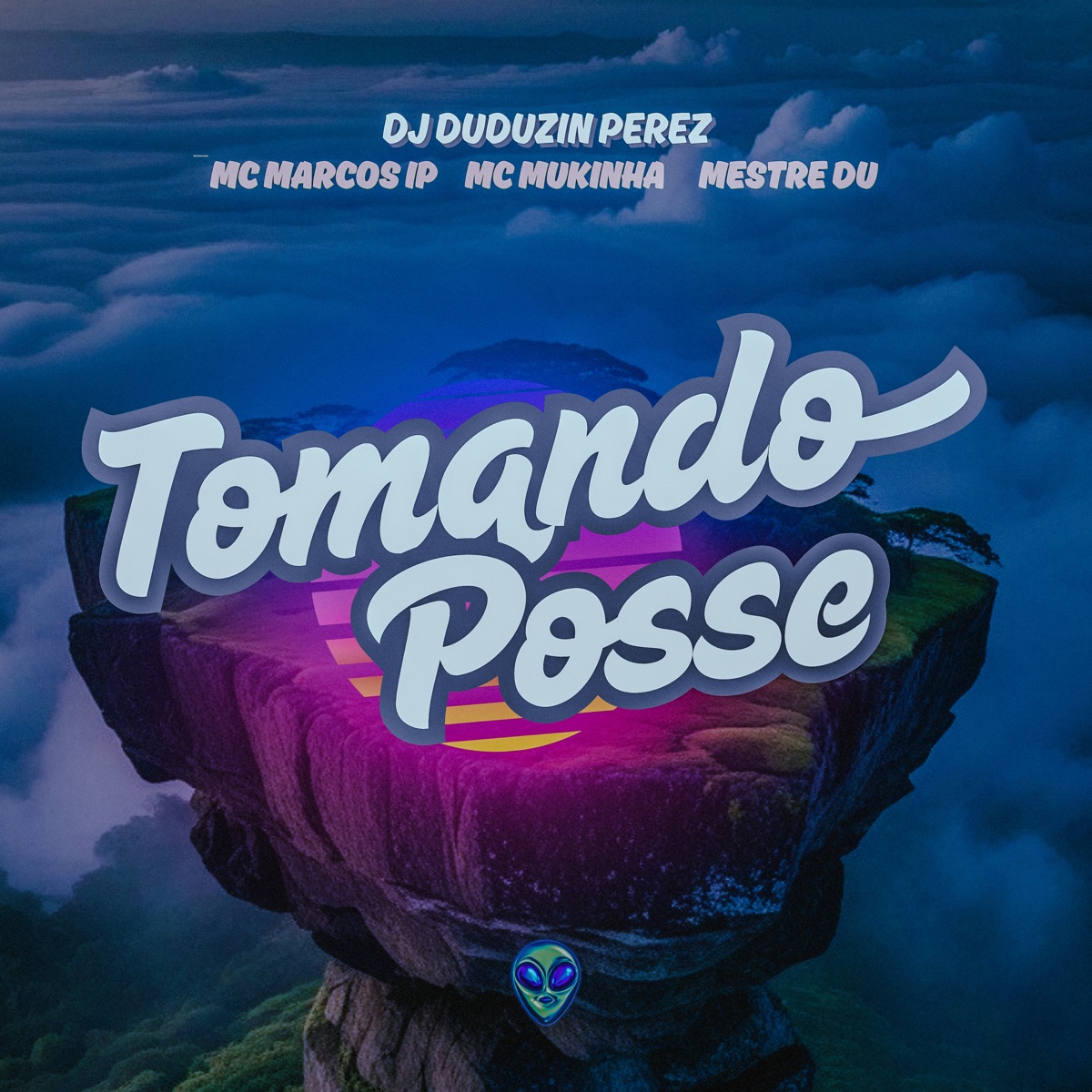 Tomando Posse (feat. MC Marcos IP, MC Mukinha & Mestre Du) - Single by DJ Duduzin Perez album cover