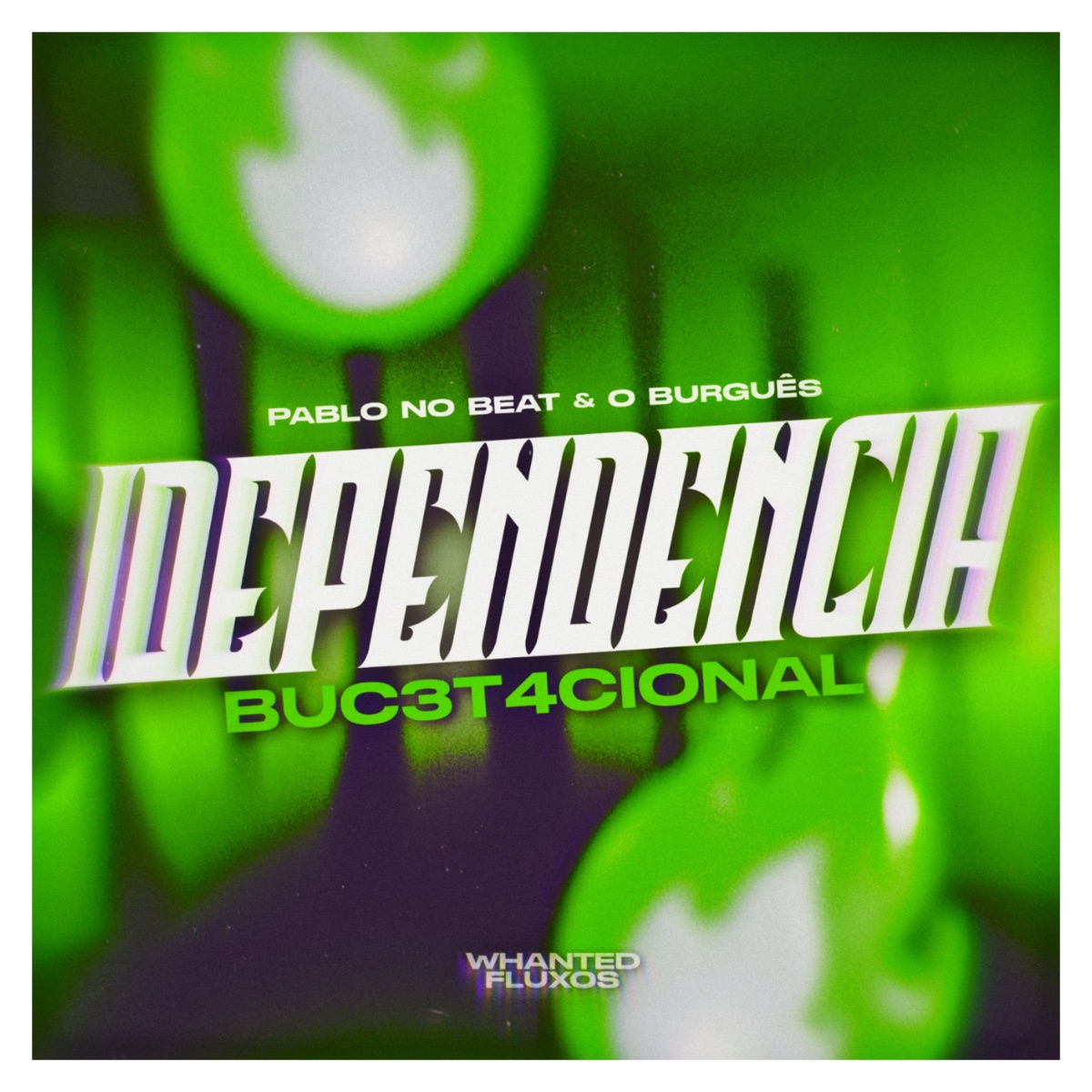 Idependencia Bucetacional - Single by Pablo No Beat & O Burguês album cover