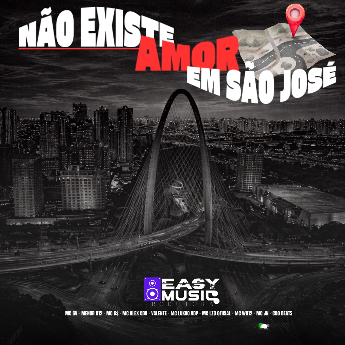 Não existe amor em São José (feat. Valente, Mc lukao vdp, MC LZO Oficial, MC WH12, MC JN & Cdo Beats) - Single by MC GV, Menor 012, MC G$ & Mc Alex CDO album cover