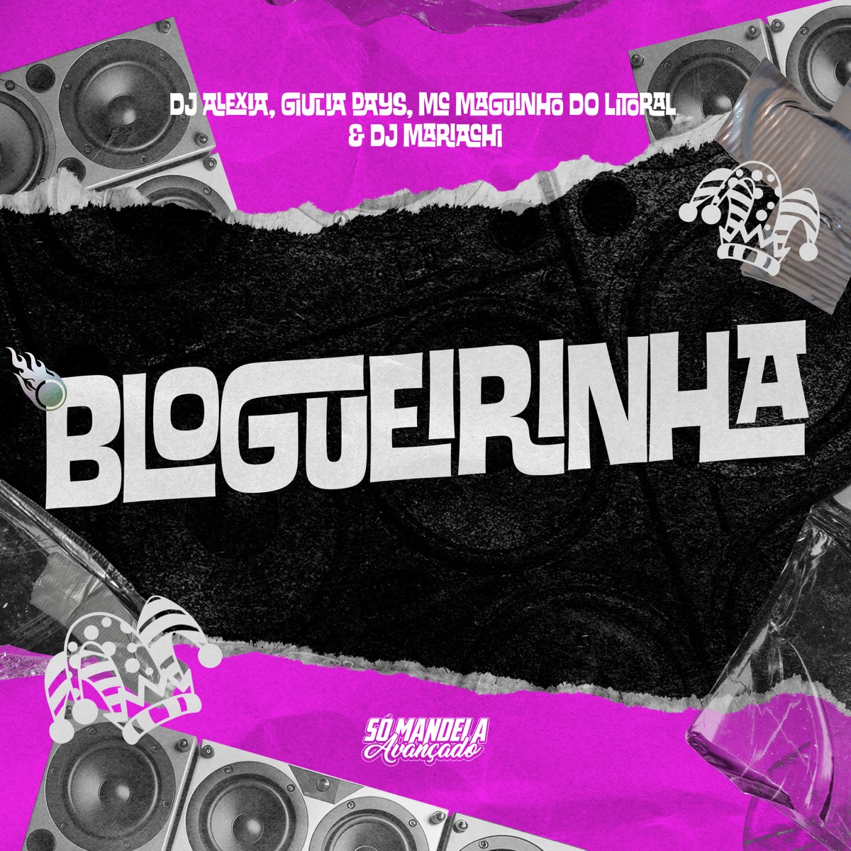 Blogueirinha (feat. DJ Mariachi) - Single by DJ Alexia, Giulia Days & Mc Maguinho do Litoral album cover