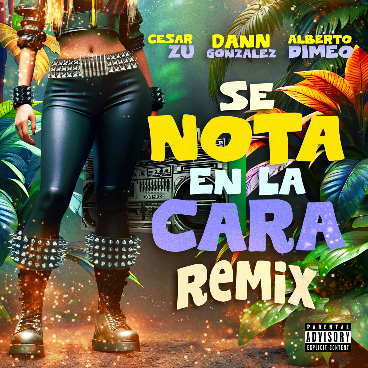 Se nota en la cara (Club Remix) - Single by Cesar Zu, Dann González & Alberto Dimeo album cover