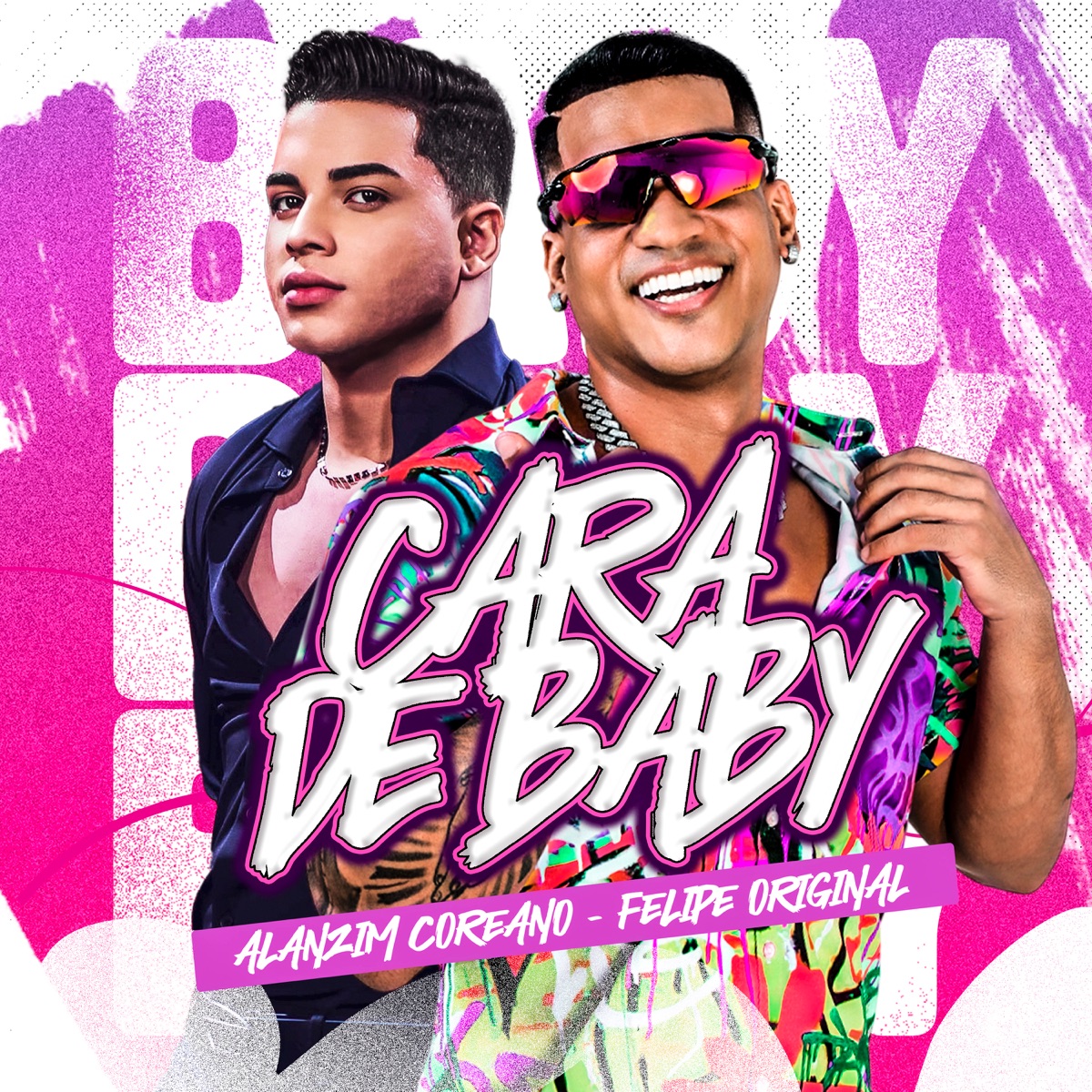 Cara de Baby - Single by Alanzim Coreano & felipe original album cover