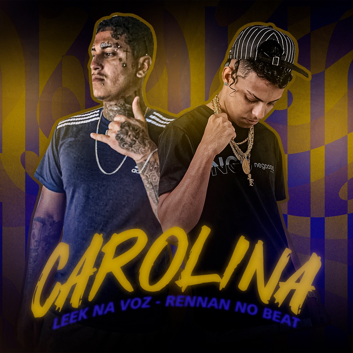 Carolina (feat. Rennan no Beat) - Single by Leek na Vóz album cover