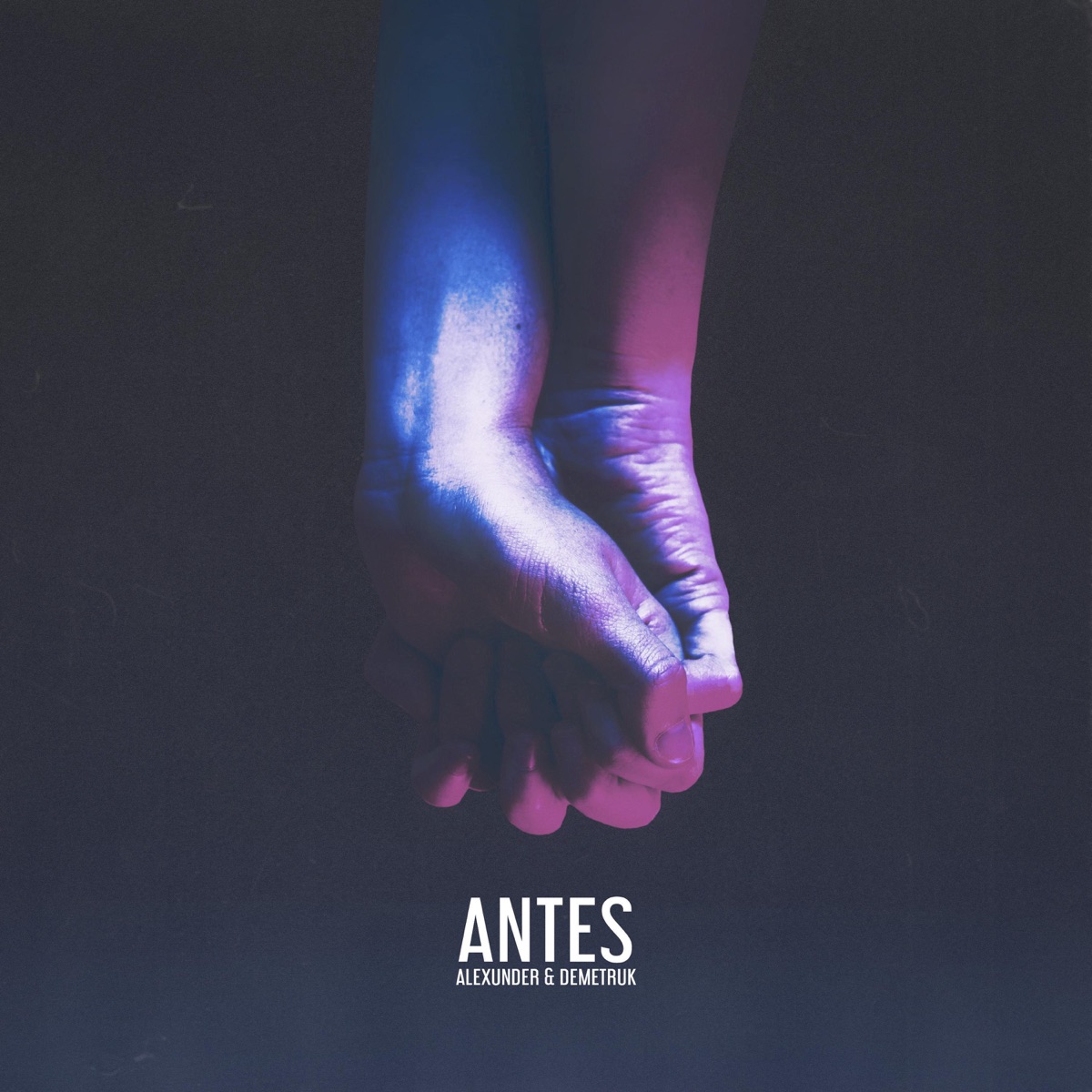 Antes - Single by Alexunder & Demetruk album cover