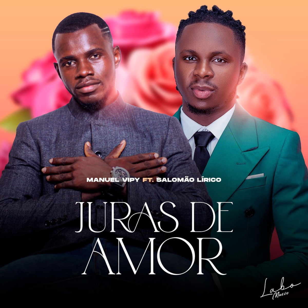 Juras de Amor (feat. Salomão Lírico) - Single by Manuel Vipy album cover