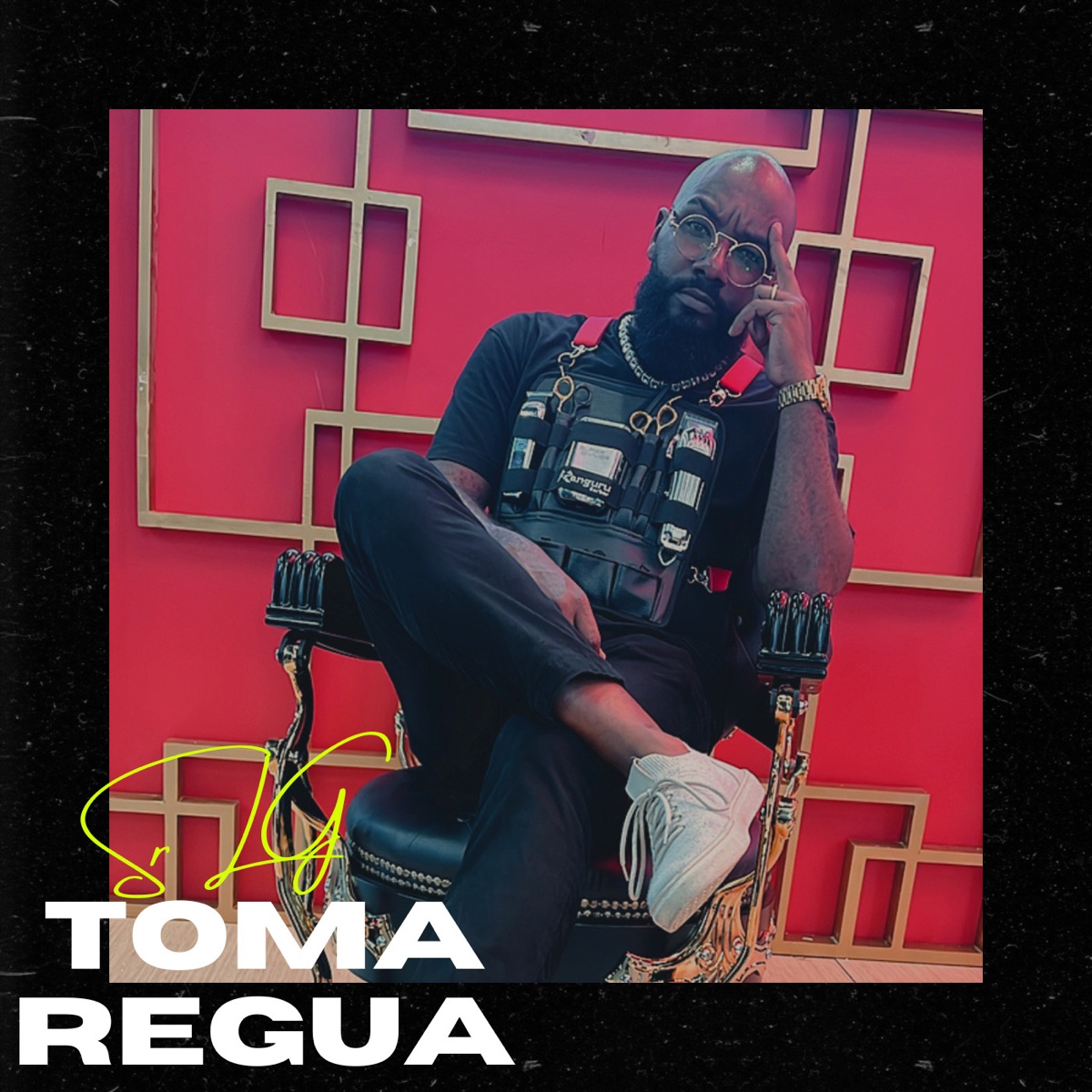 Toma Regua - Single by Sr LG album cover