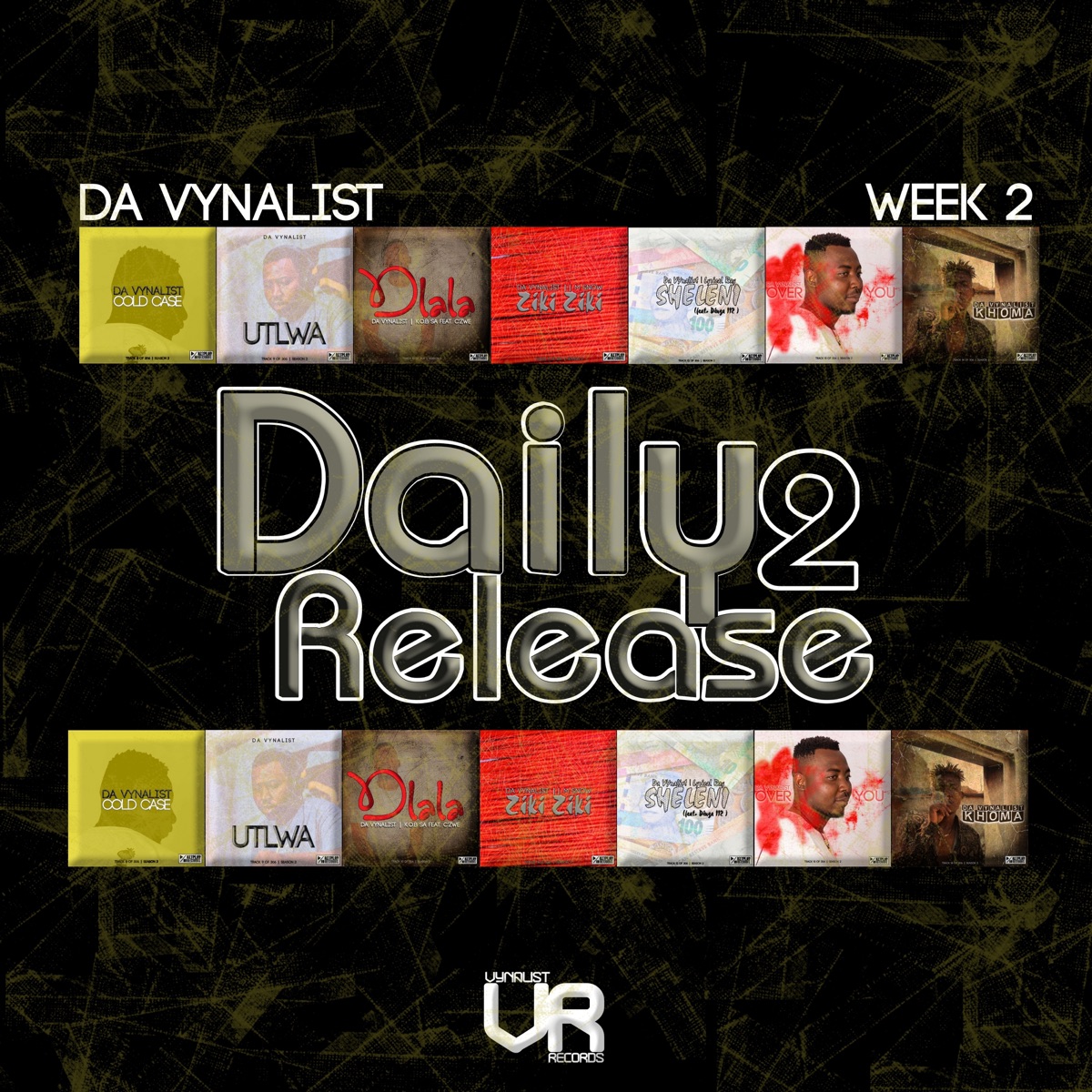 Da Vynalist Daily Release 2 - Week 2 by Da Vynalist album cover