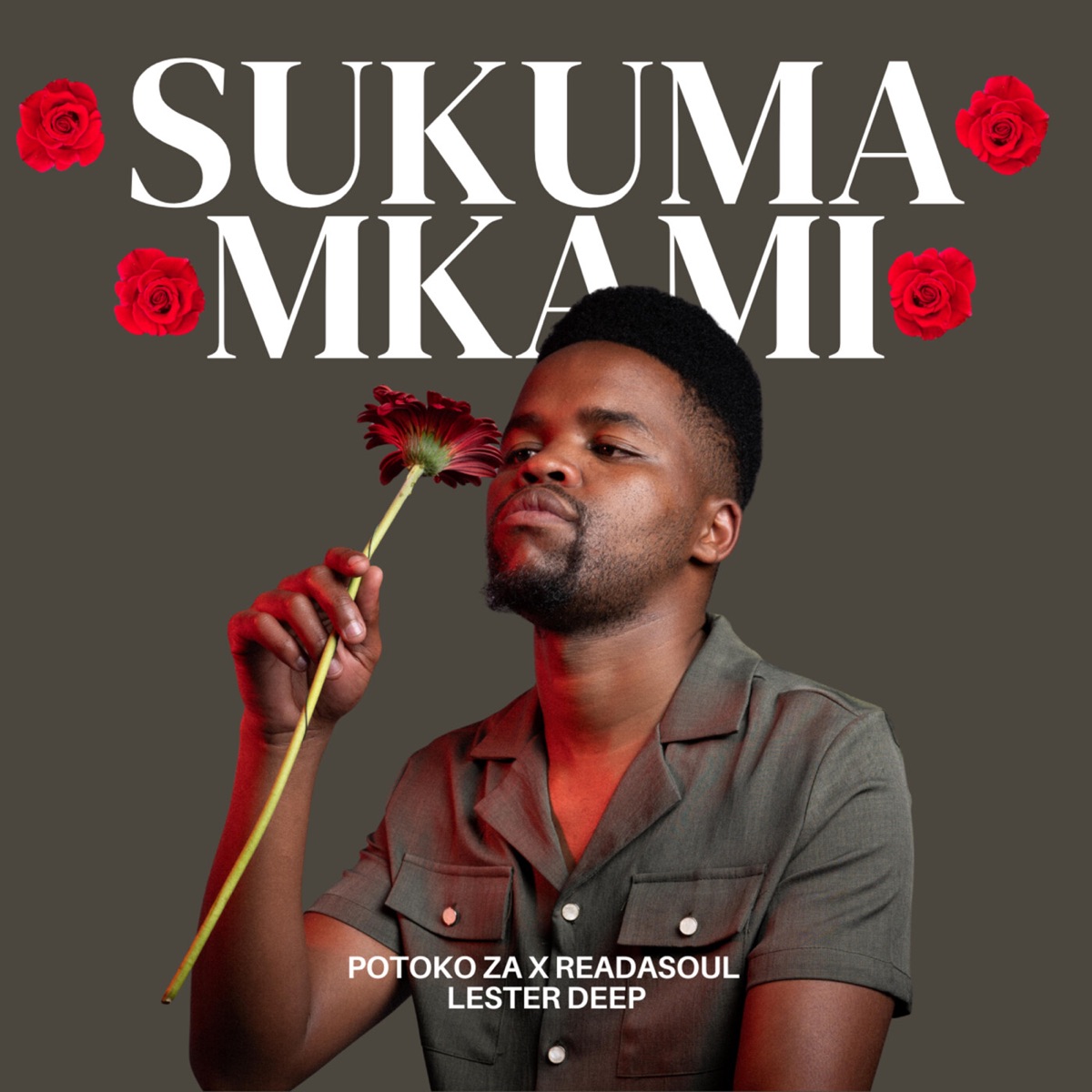 Sukuma Mkami - Single by Potoko ZA, ReaDaSoul & Lester Deep album cover