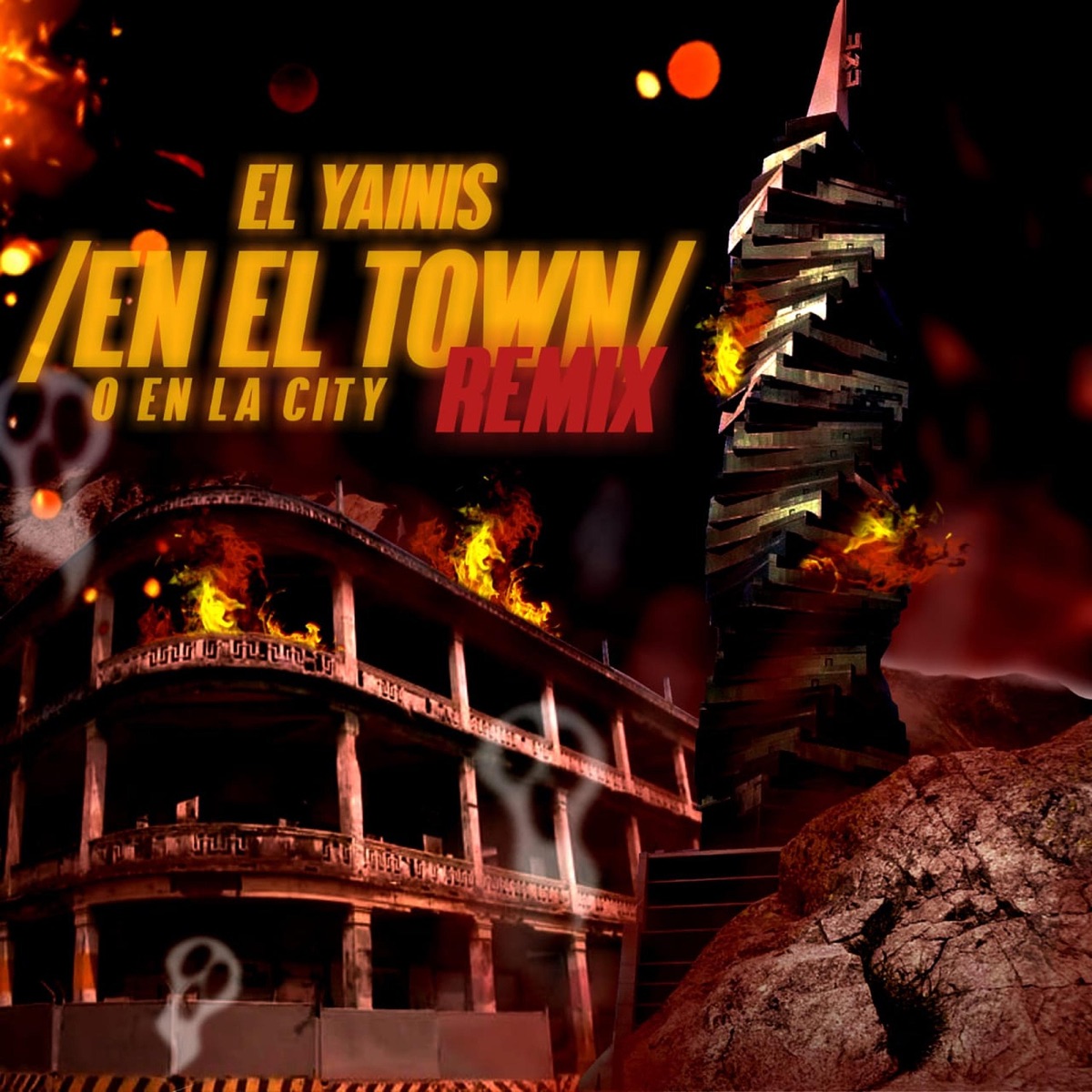 En El Town O En La City (Remix) [feat. Yemil, T.O.T & Jorkan] - Single by El Yainis album cover