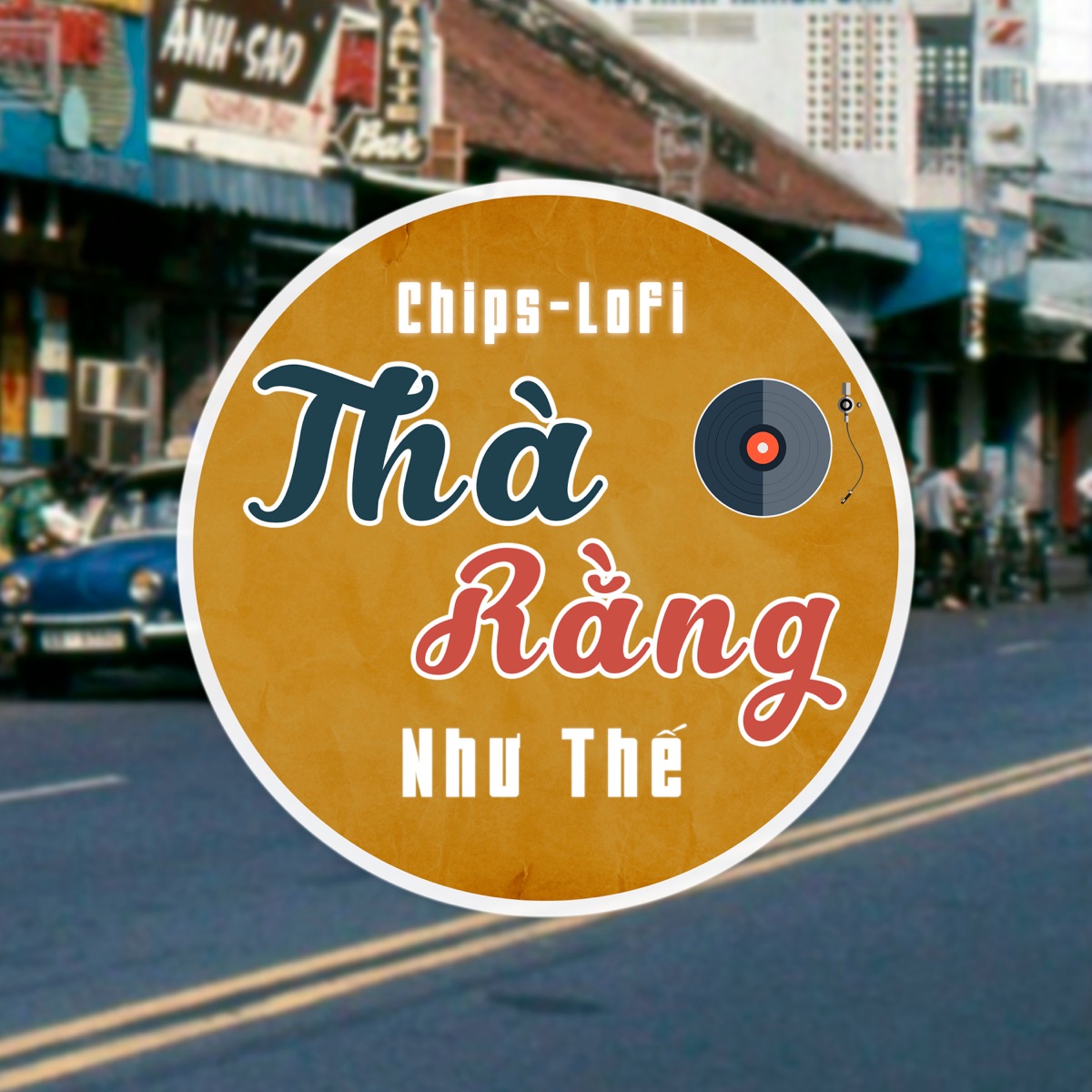 Thà Rằng Như Thế (Chips Lofi) - Single by Bean album cover