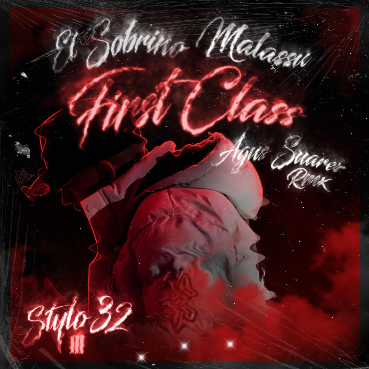 FIRST CLASS - Single by El Sobrino, Malassu & Agus Suarez RMX album cover