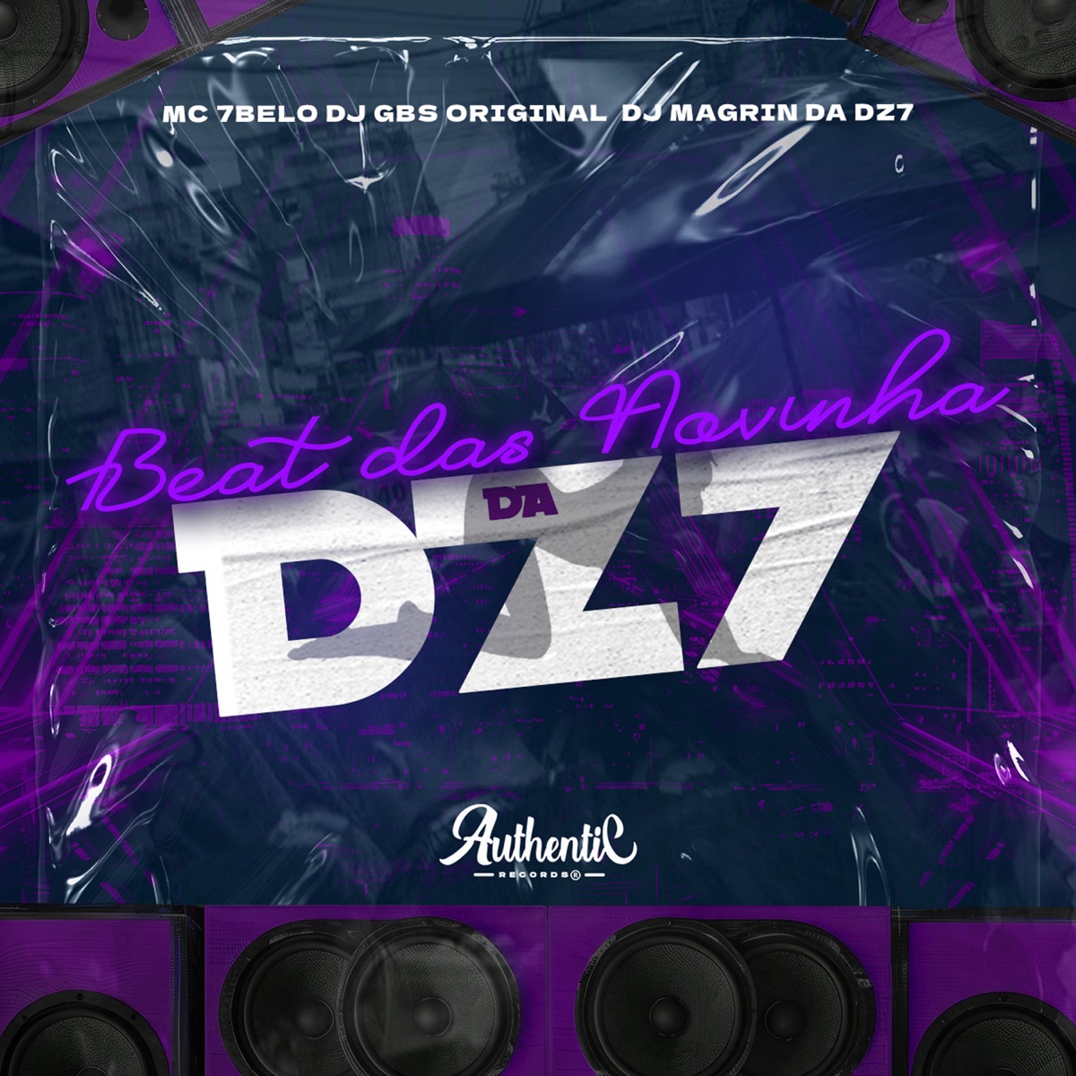 Beat das Novinha da Dz7 (feat. Mc 7Belo) - Single by DJ Gbs Original & DJ Magrin Da DZ7 album cover