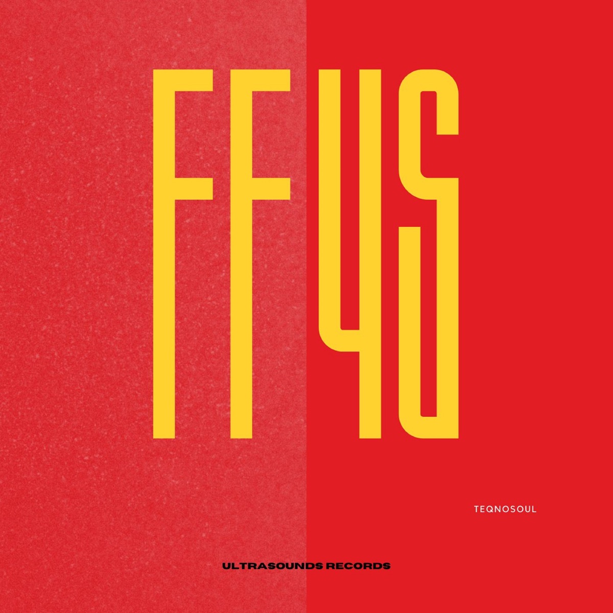 Ff 45 - Single by Teqnosoul album cover