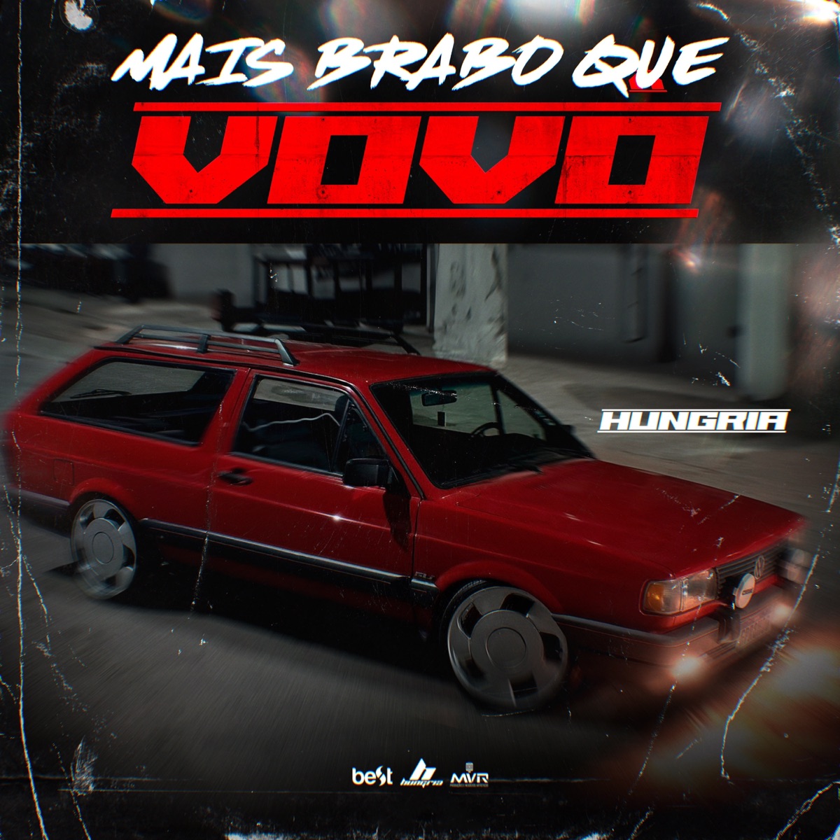 Mais Brabo Que Vovô - Single by Hungria Hip Hop & US Agroboy album cover