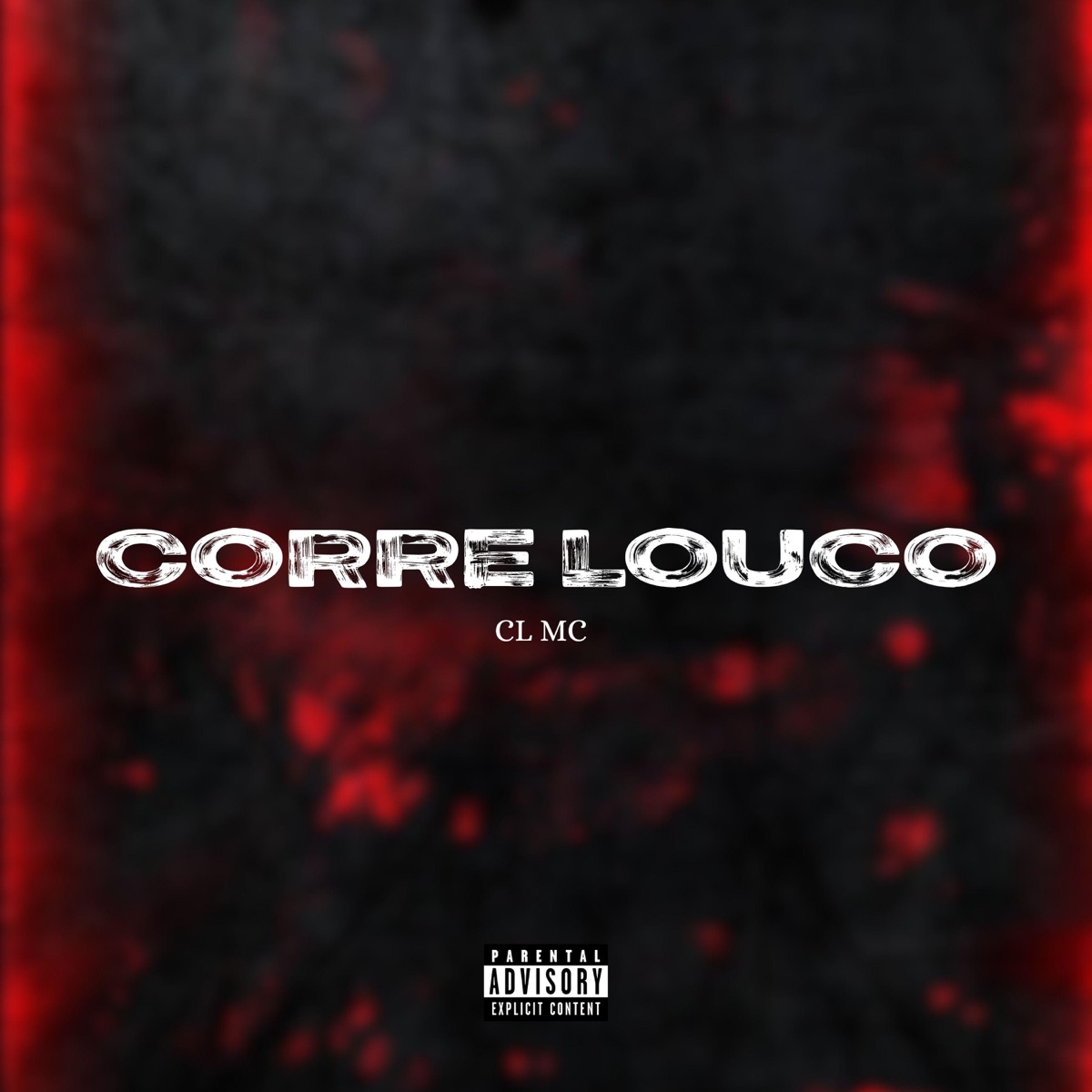 Corre Louco (feat. CL Mc) - Single by Dm Hits Produções album cover
