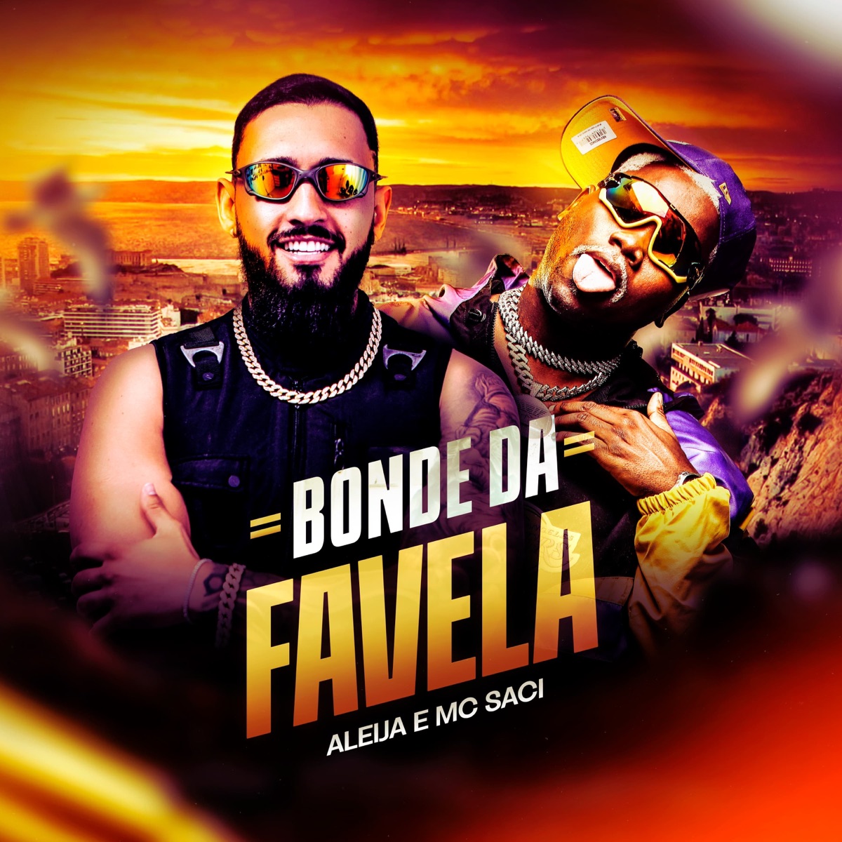 Bonde da Favela - Single by DJ Aleija & MC Saci album cover