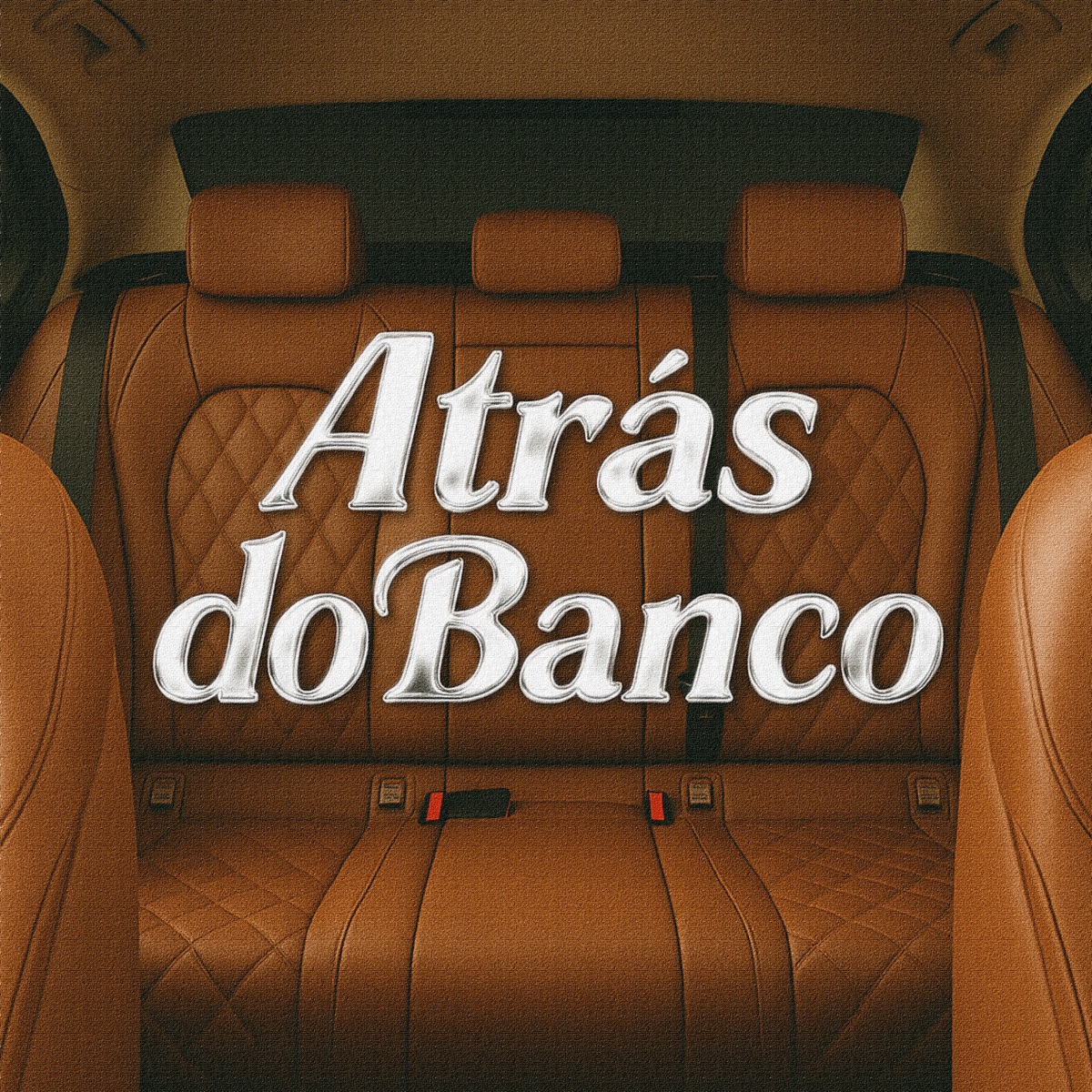 Atrás do Banco - Single by Don Kevyn, Tesouro & DJ Buiu album cover