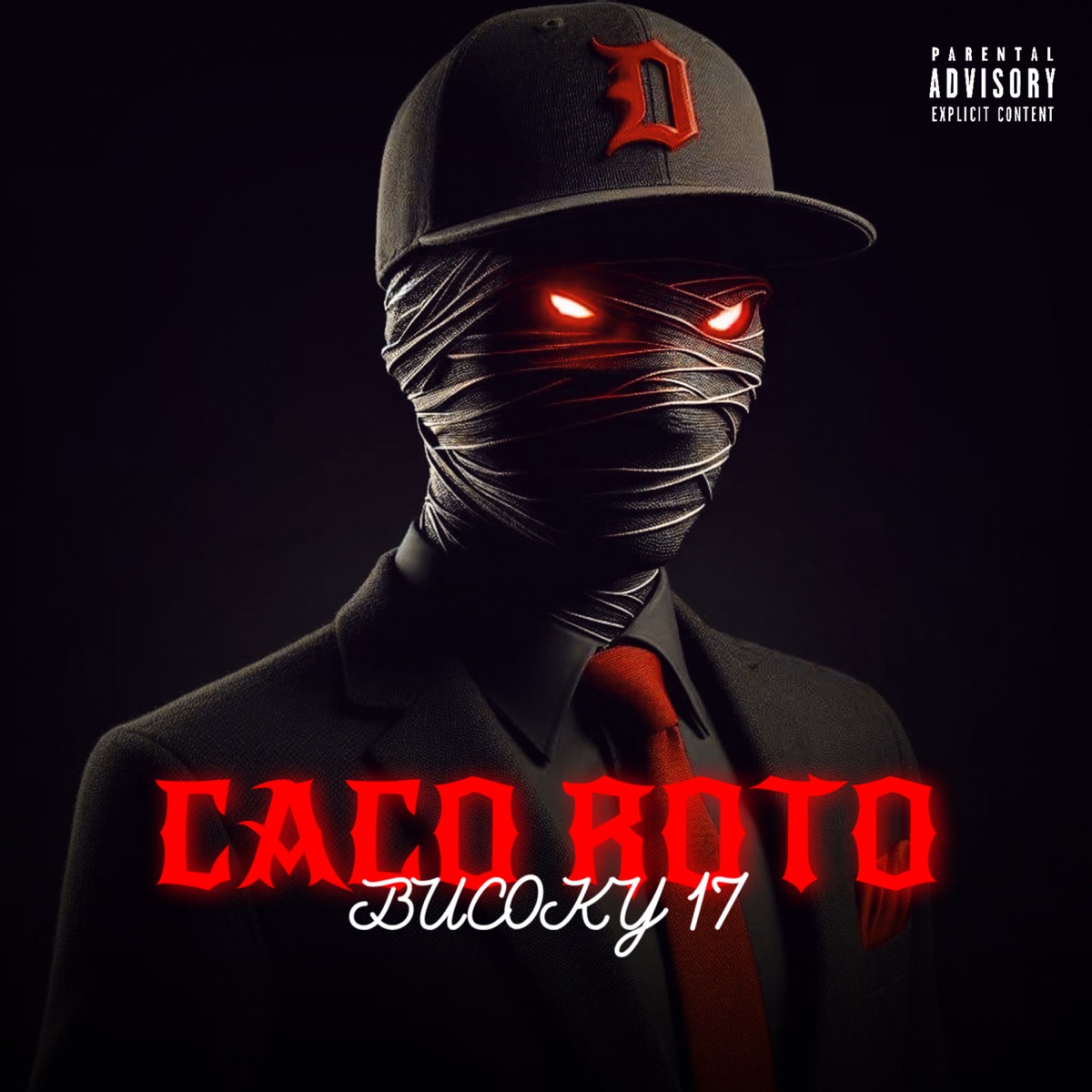 Caco Roto - Single by Bucoky 17 album cover
