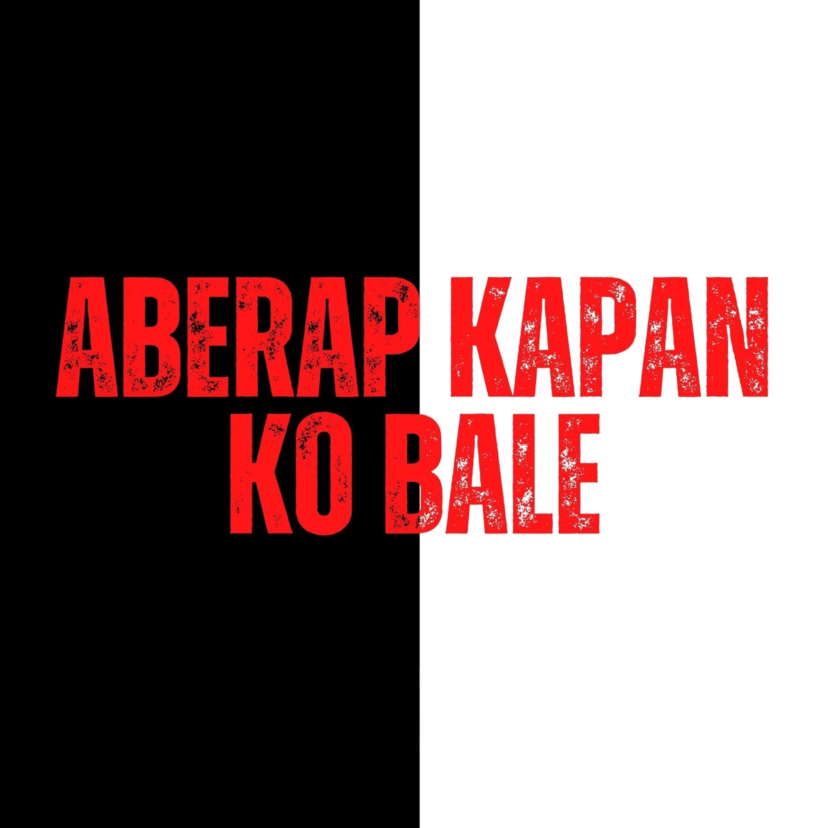 Aberap Kapan Ko Bale (feat. DK2) - Single by PaceJho183 album cover