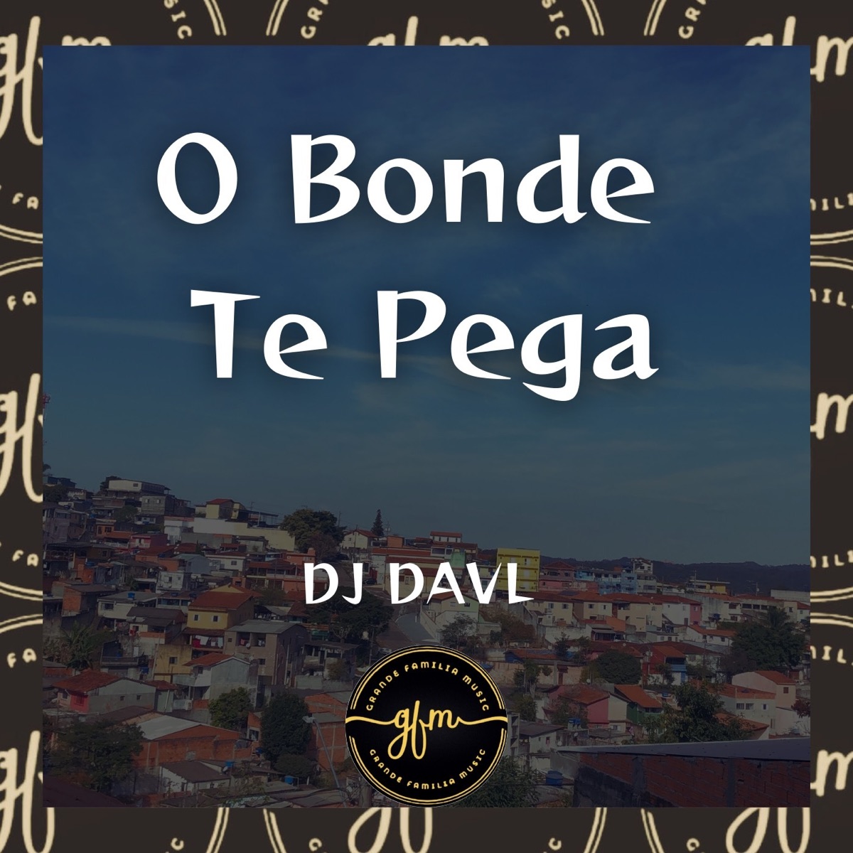 O Bonde Te Pega - Single by DJ DAVL & MC Rafa 22 album cover