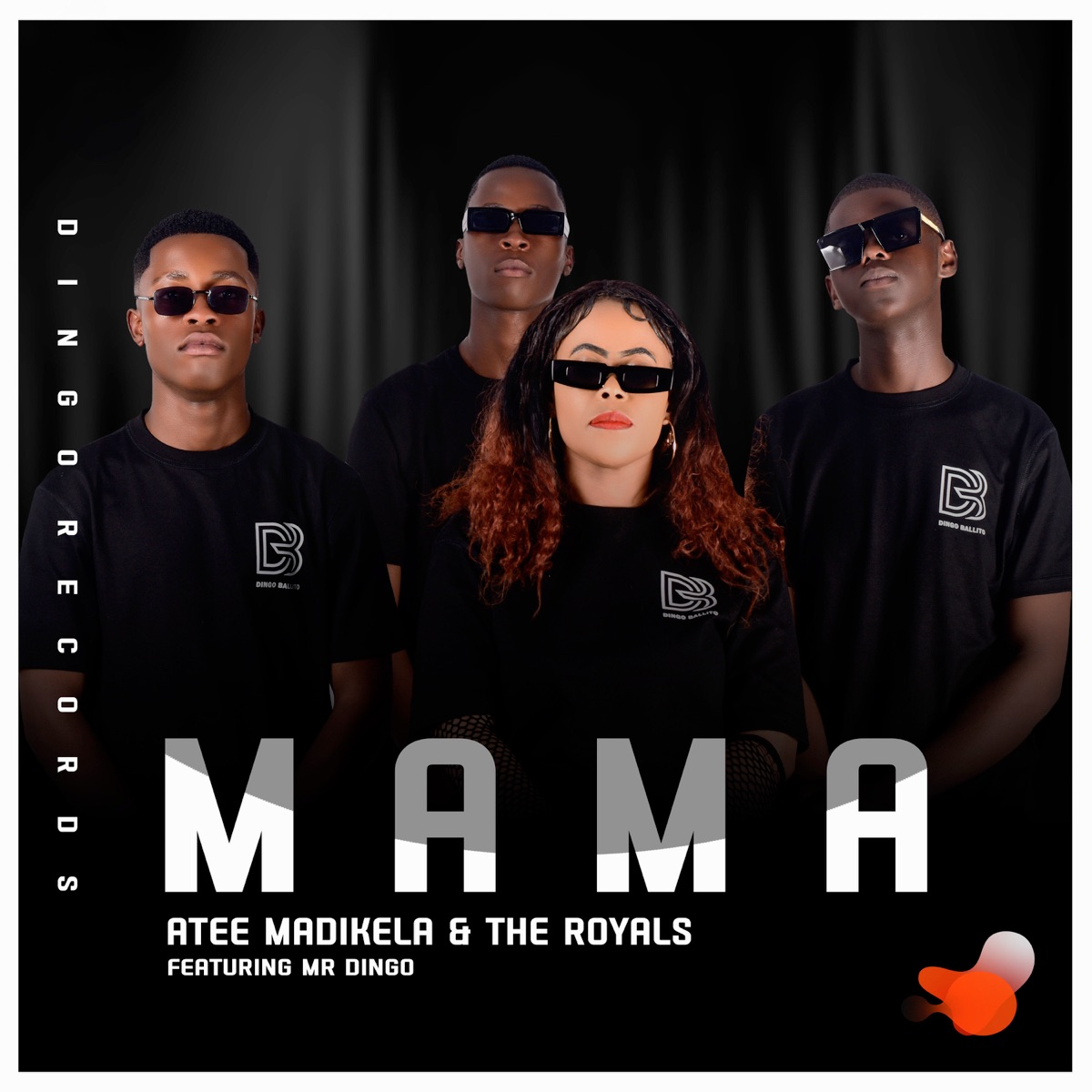 Mama (feat. Mr Dingo) - Single by Atee Madikela & The Royals album cover