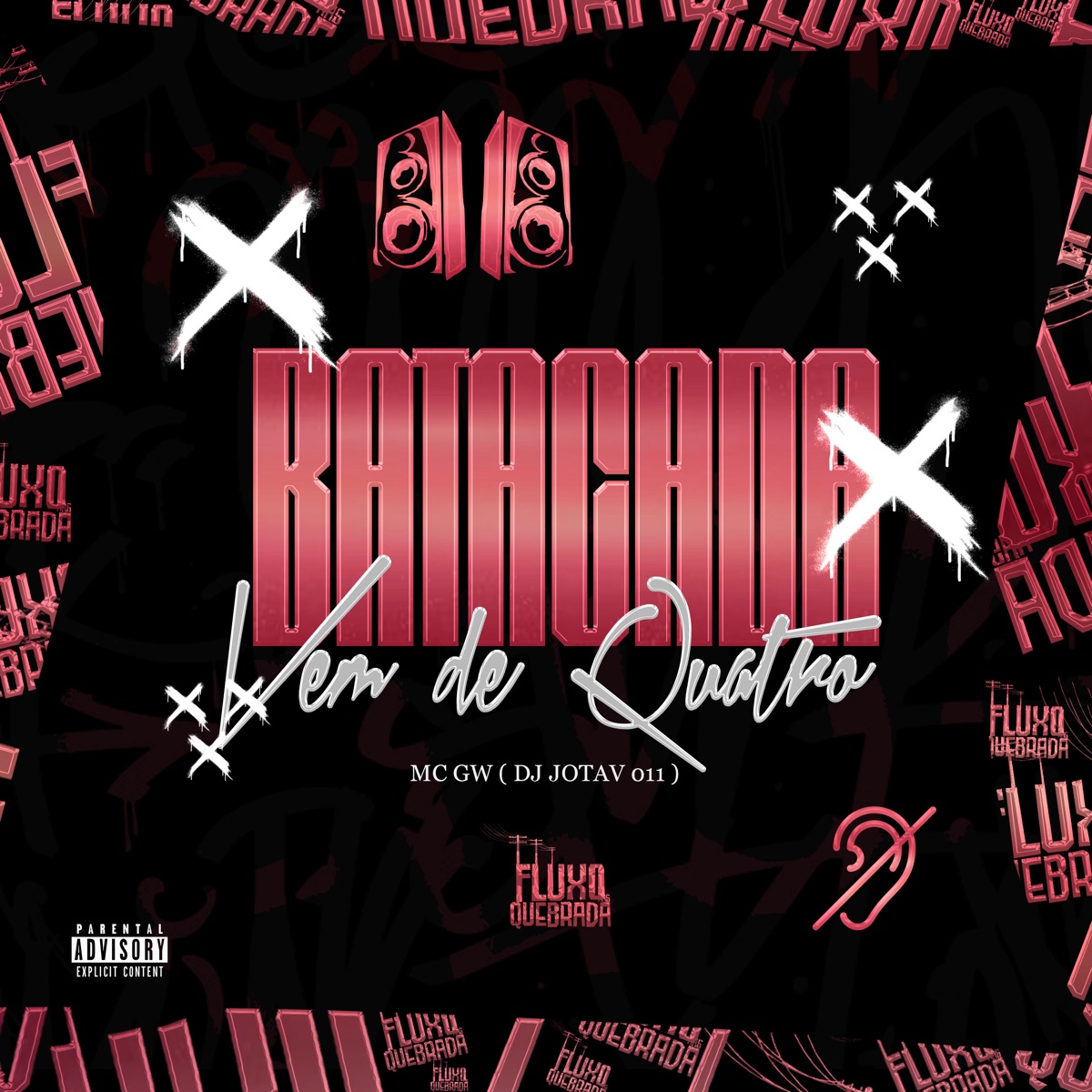 Batucada Vem de 4 - Single by DJ Jotav 011 & MC GW album cover