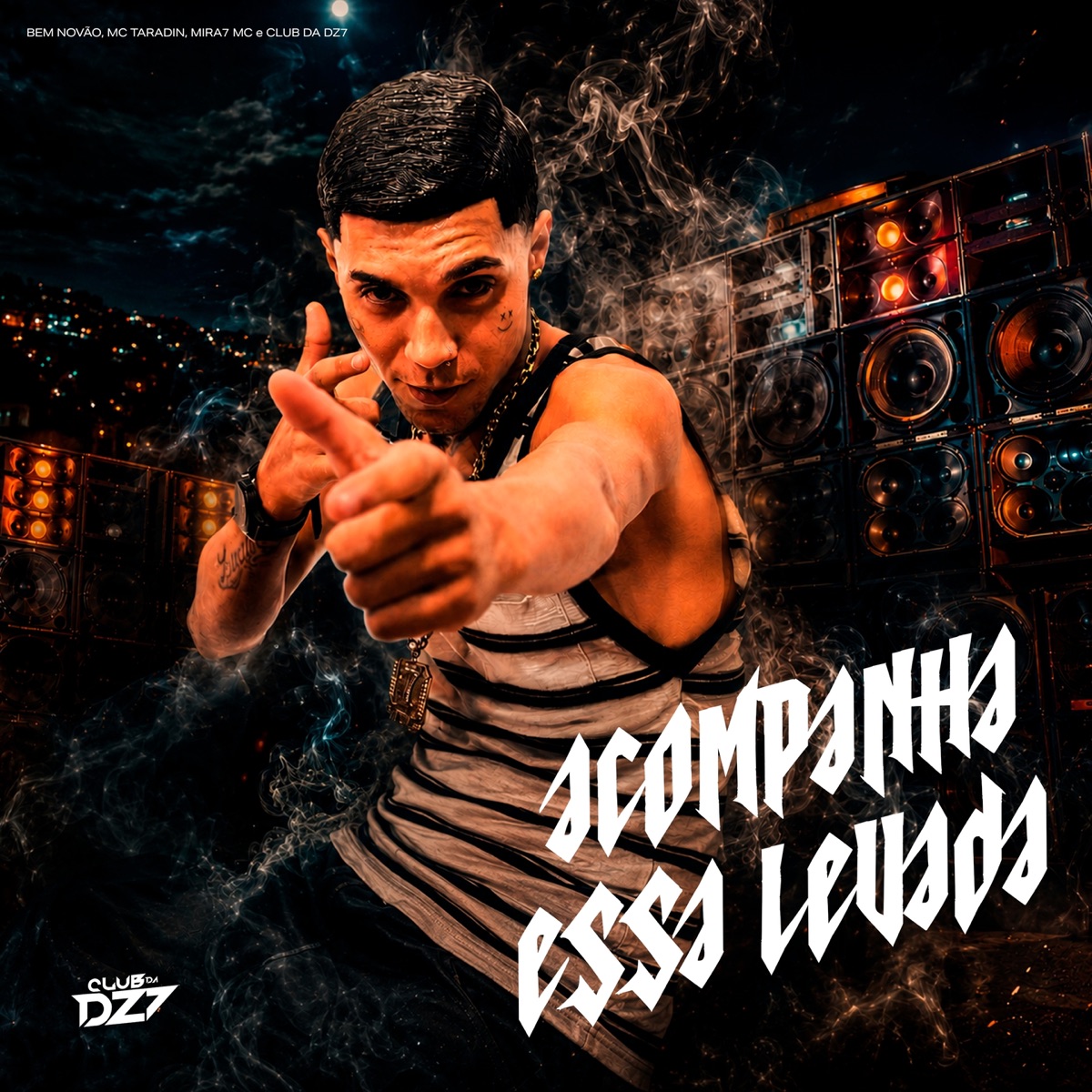 ACOMPANHA ESSA LEVADA - Single by BEM NOVÃO, MC Taradin & MIRA7 MC album cover