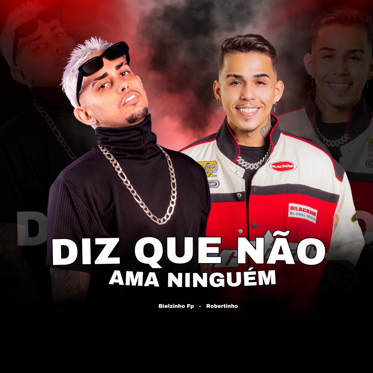 Diz Que Não Ama Ninguém - Single by Robertinho, Bielzinho FP & Pedro No Beat album cover