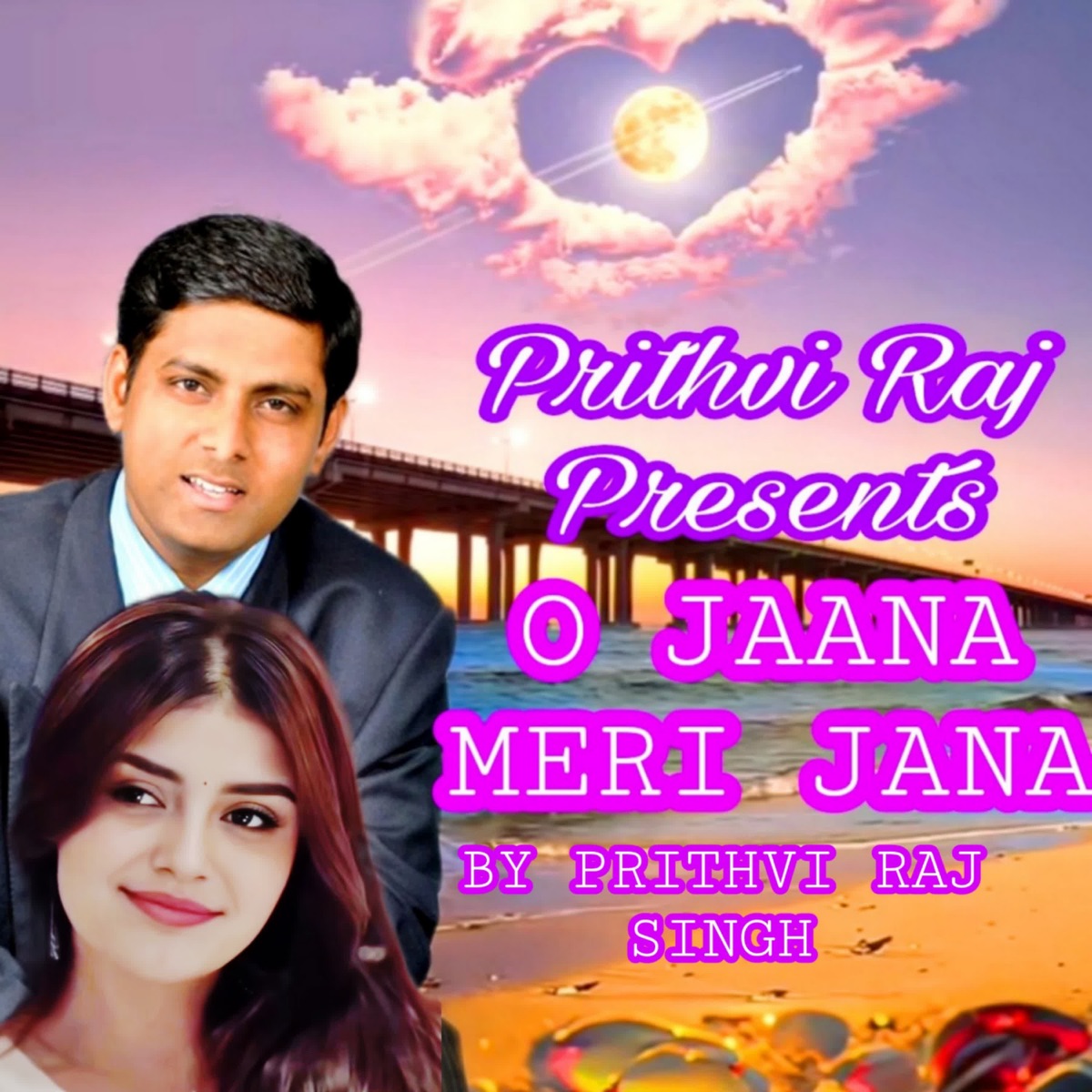 O Jaana Meri Jaana - Single by Prithvi Raj Singh album cover