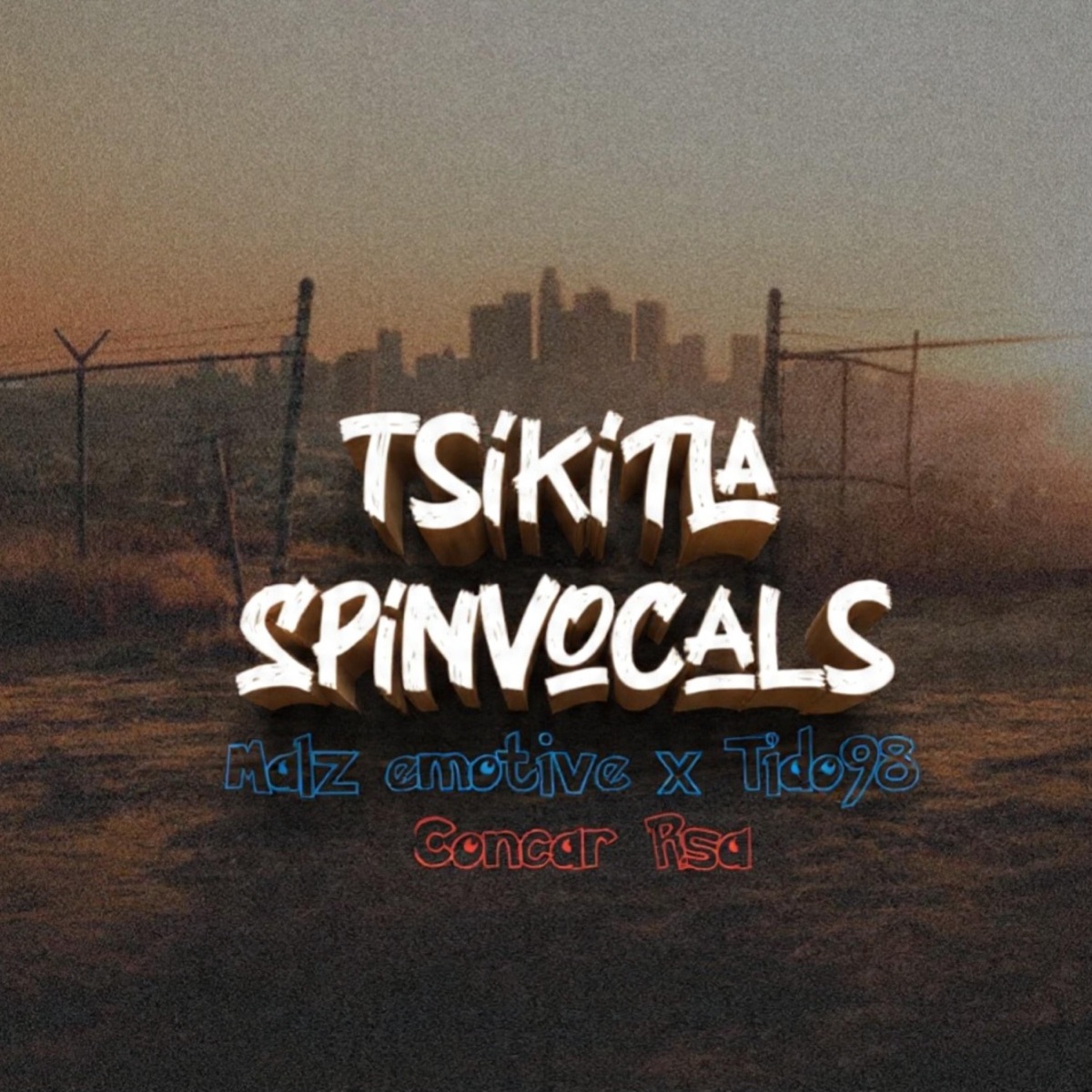 Tsikitla _ (Official Track) (feat. Malz emotive & Tido98) - Single by Concar Rsa album cover