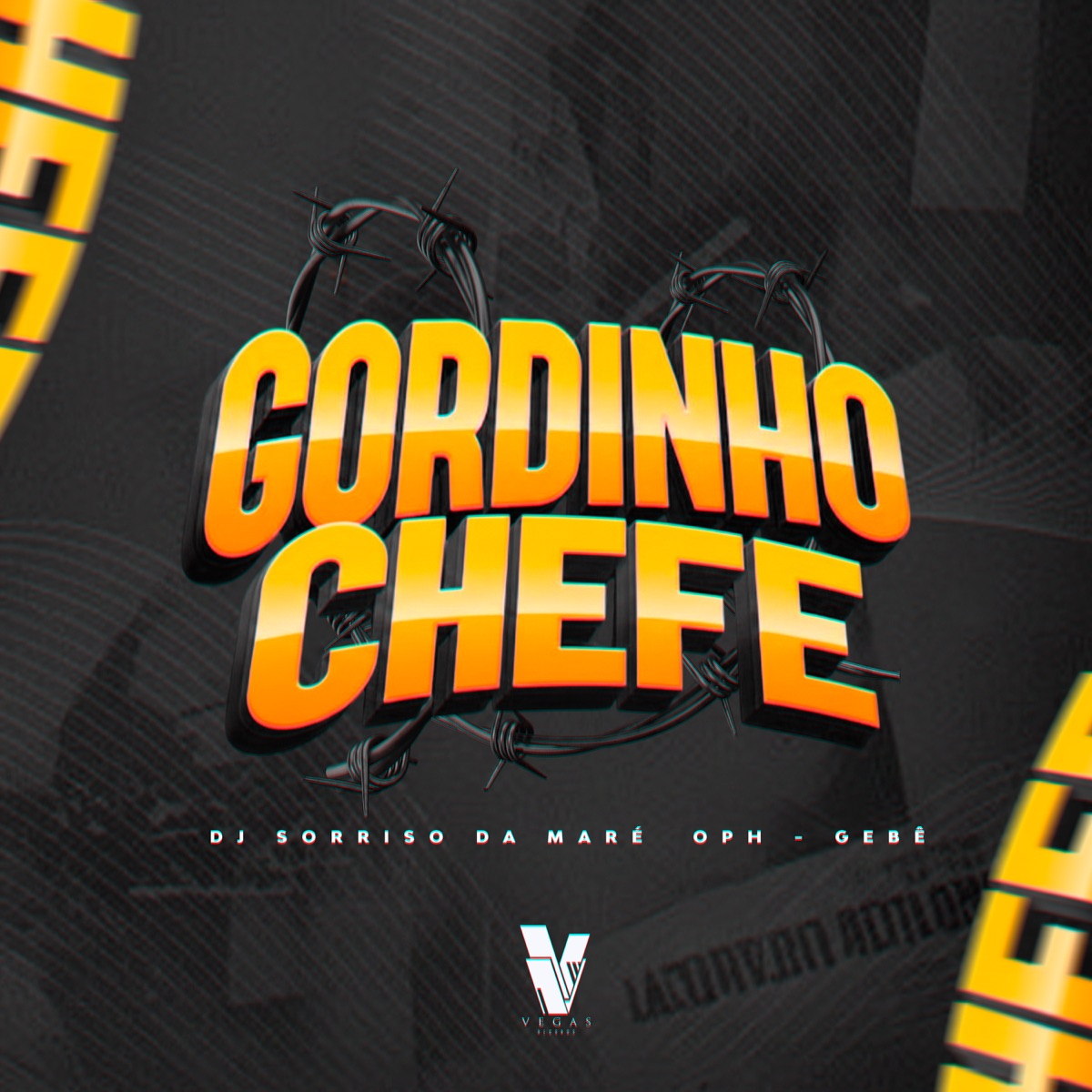 Gordinho Chefe - Single by O PH & Gebê album cover