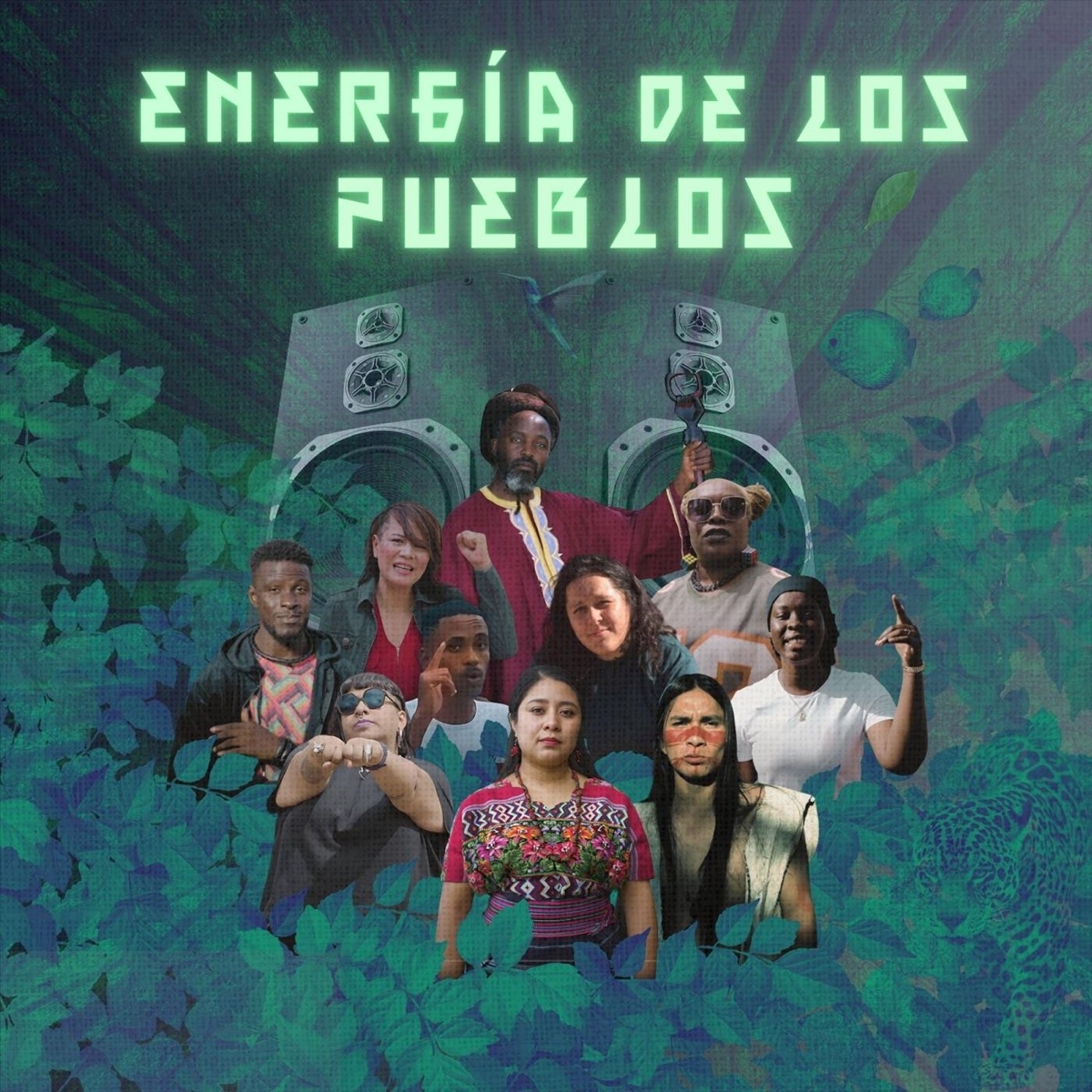 Energía de los Pueblos - Single by Midras queen, Yela Quim, Sofía Kowo, Prince Shapiro, Ch'umilkaj, Shaby Akamaru, I Am Mina, Dj Alvaro, Abt DiayPrek & EmiciThug album cover