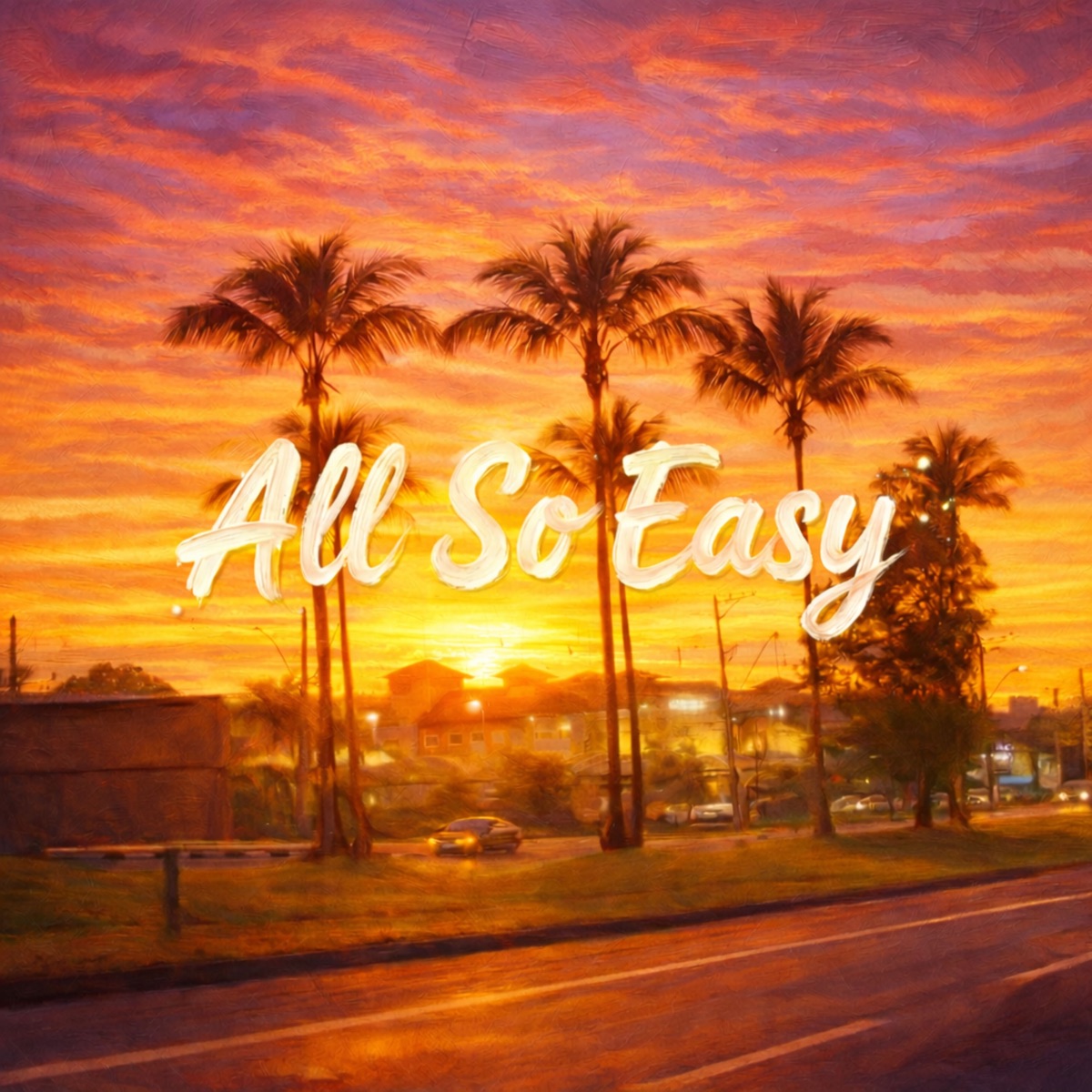 All So Easy - Single by Soft Hours album cover