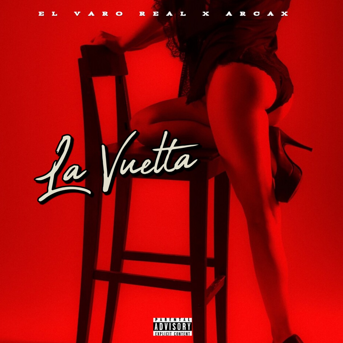 La Vuelta - Single by El varo real & Arcax album cover