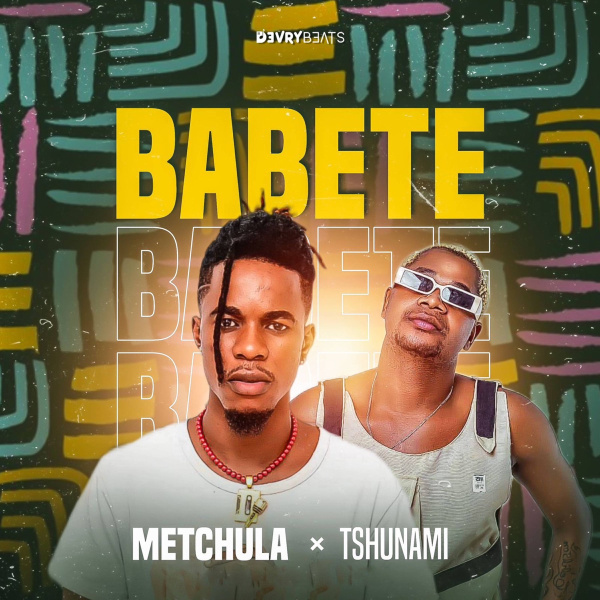Babete - Single by Metchula & Tshunami album cover