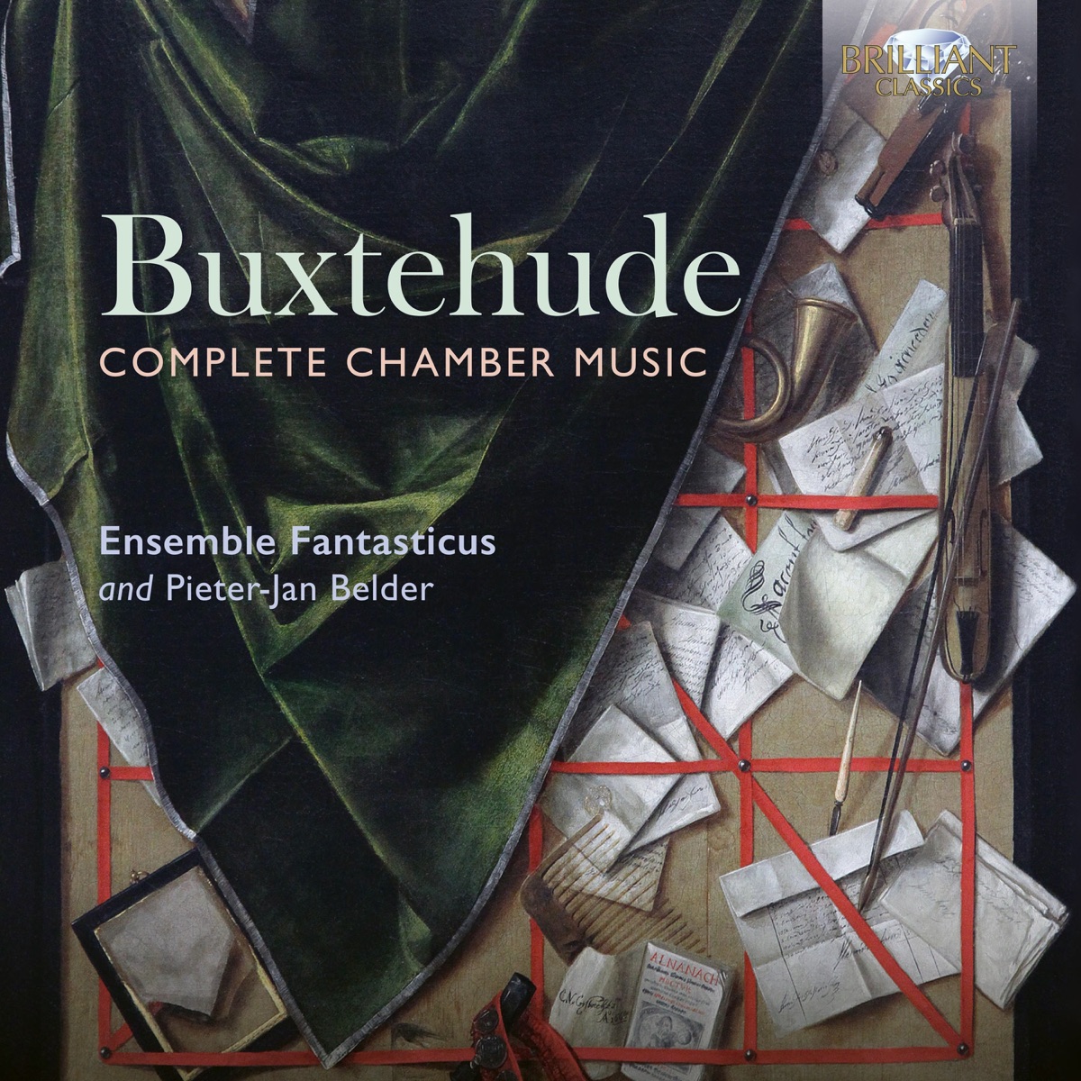 Buxtehude: Complete Chamber Music by Robert Smith, Pieter-Jan Belder, Rie Kimura & Fantasticus album cover