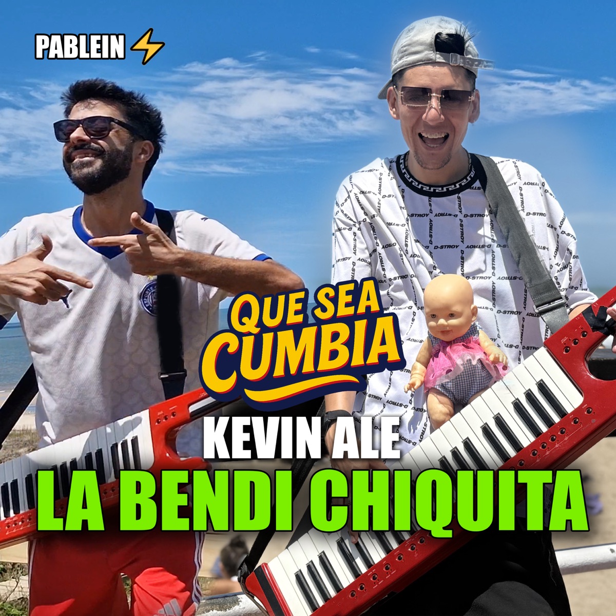 La bendi chiquita - Single by Pablein, KEVIN ALE, Que Sea Cumbia & Flama album cover