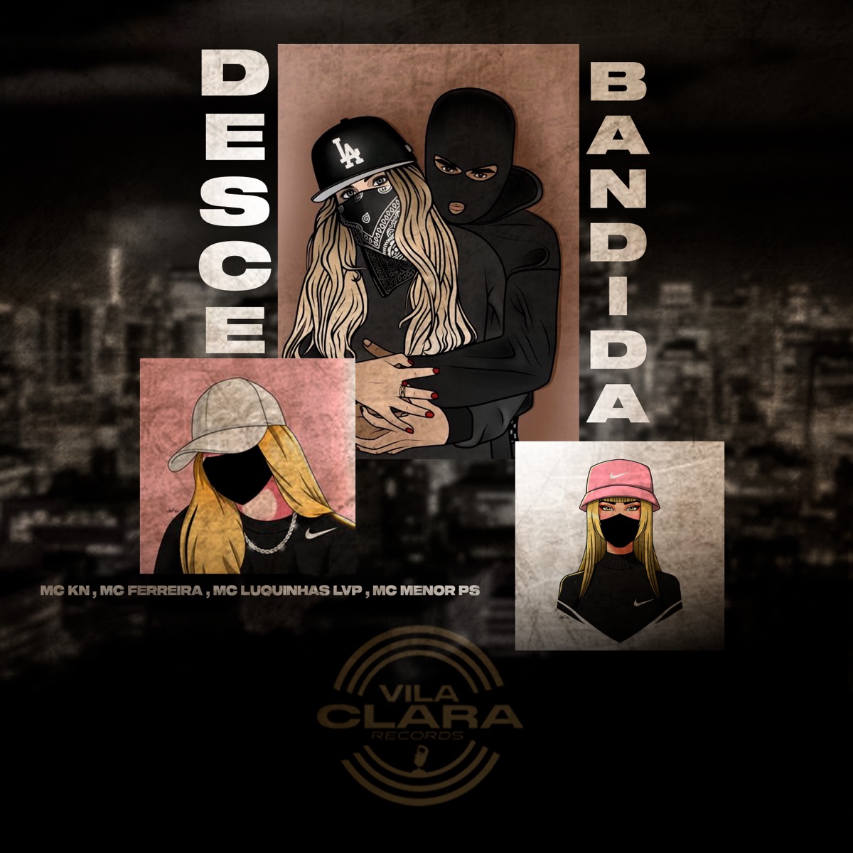 Desce Bandida (feat. MC MENOR PS & Dj Deh) - Single by MC Ferreira, Original mcKn & MC LUQUINHAS LVP album cover