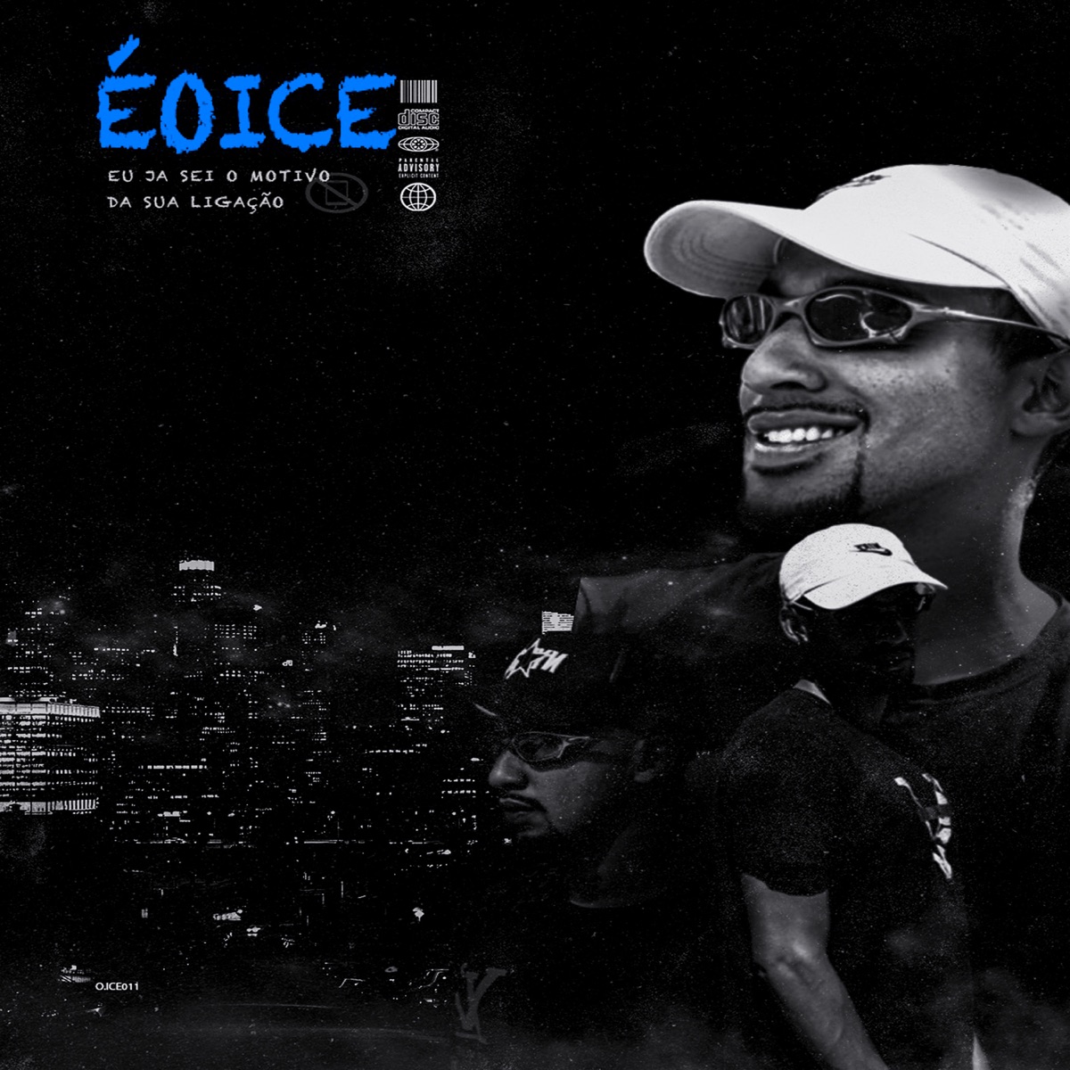 Eu Ja Sei o Motivo da Sua Ligação - Single by ÉoIce album cover