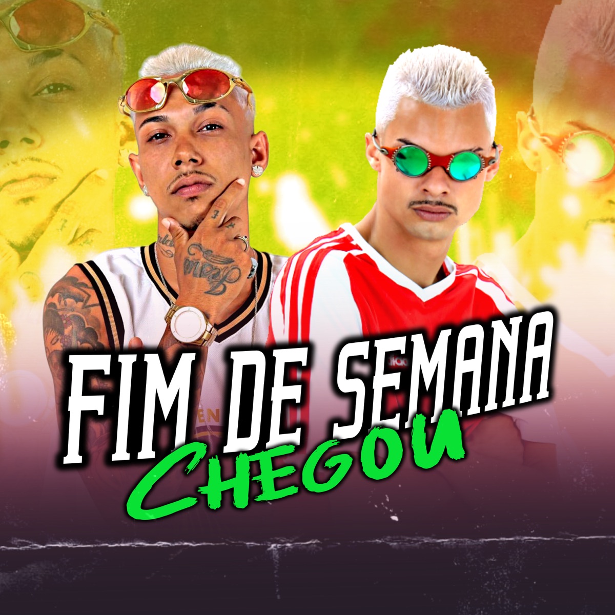Fim de Semana Chegou - Single by Mc Jeeh Do Recife & Meck Gibizinho album cover