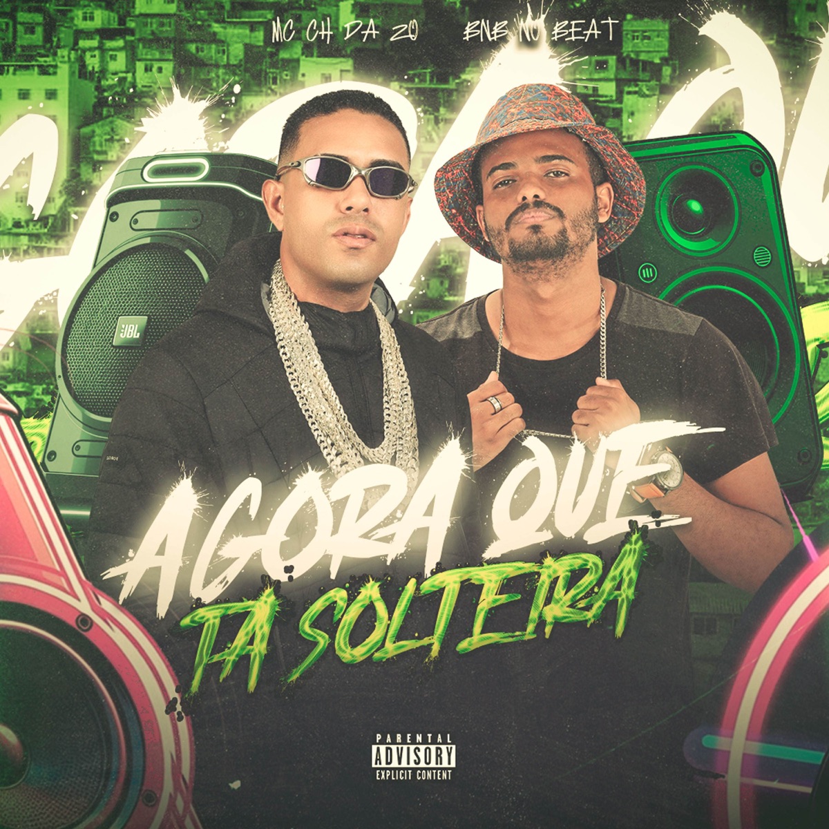 AGORA QUE TÁ SOLTEIRA - Single by MC CH da Z.O & BNB No Beat album cover