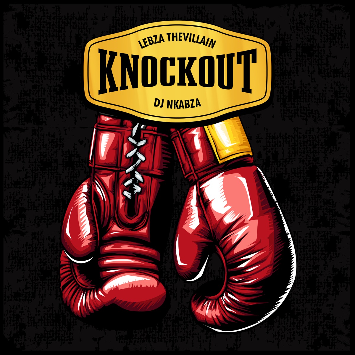 KnockOut - Single by Lebza TheVillain & Dj Nkabza album cover