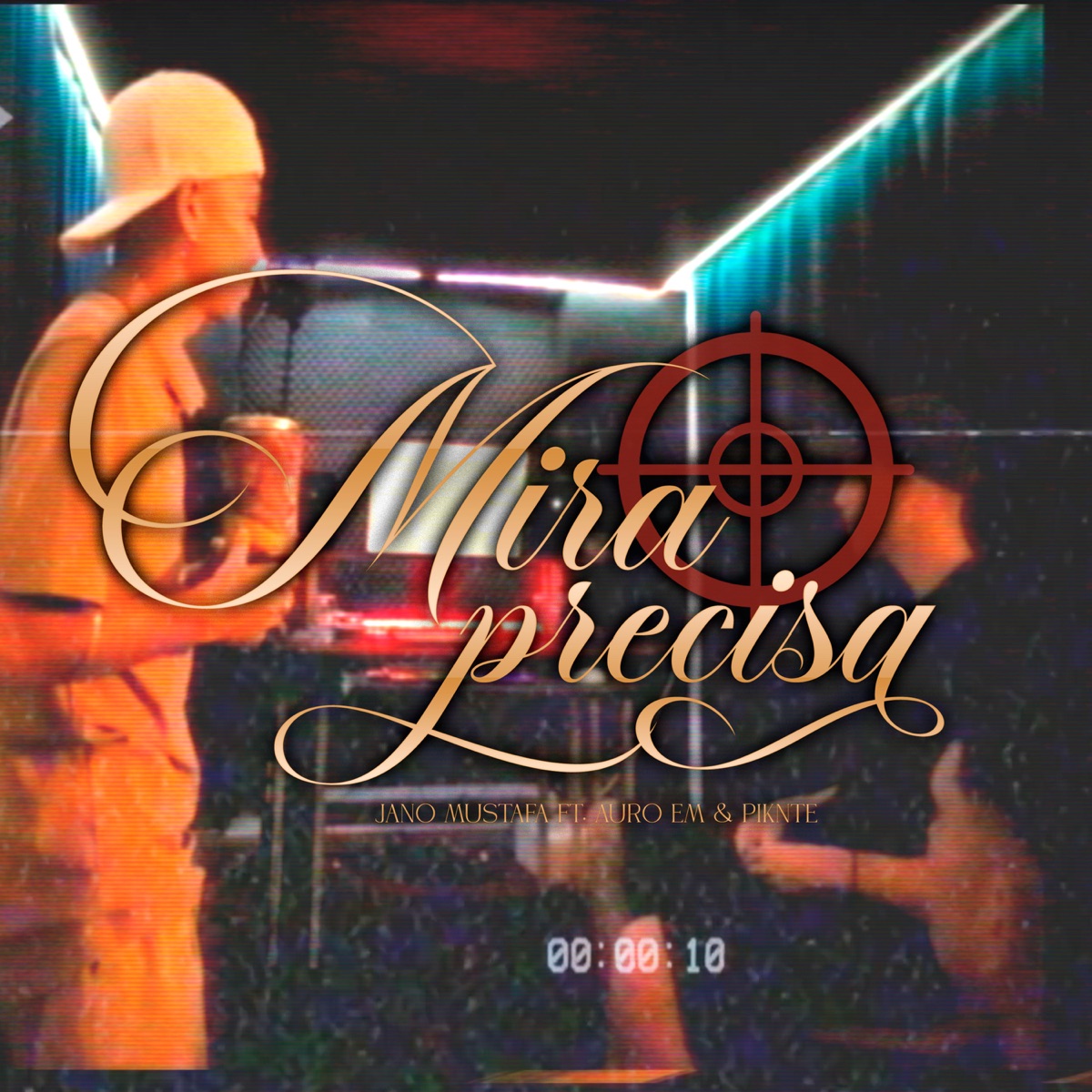 Mira Precisa (feat. Auro-Em & Piknte) - Single by Jano Mustafa album cover