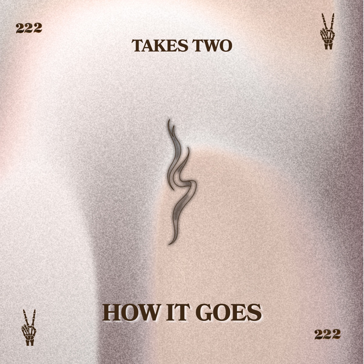 How It Goes - Single by Takes Two album cover